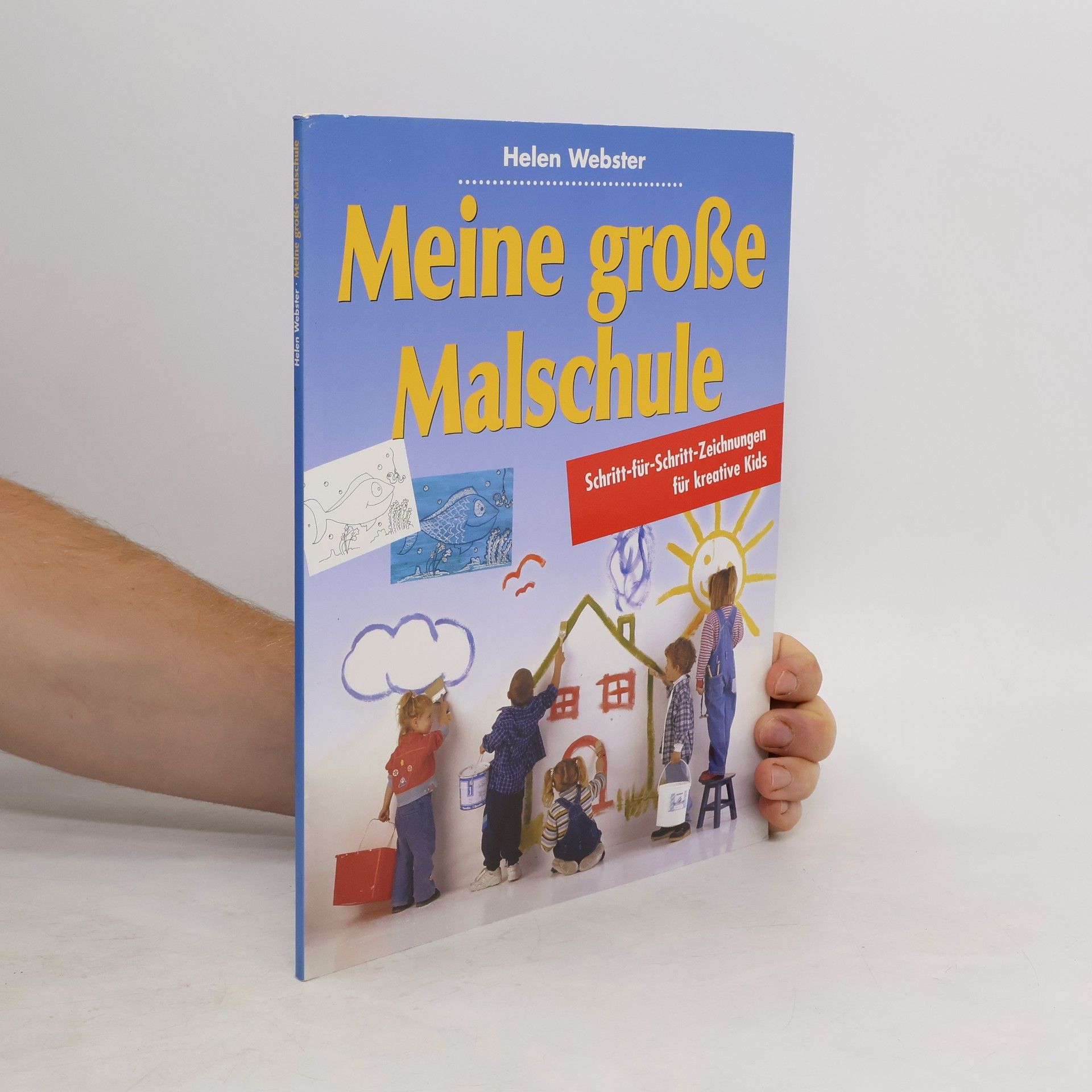 Helen Webster Meine große Malschule