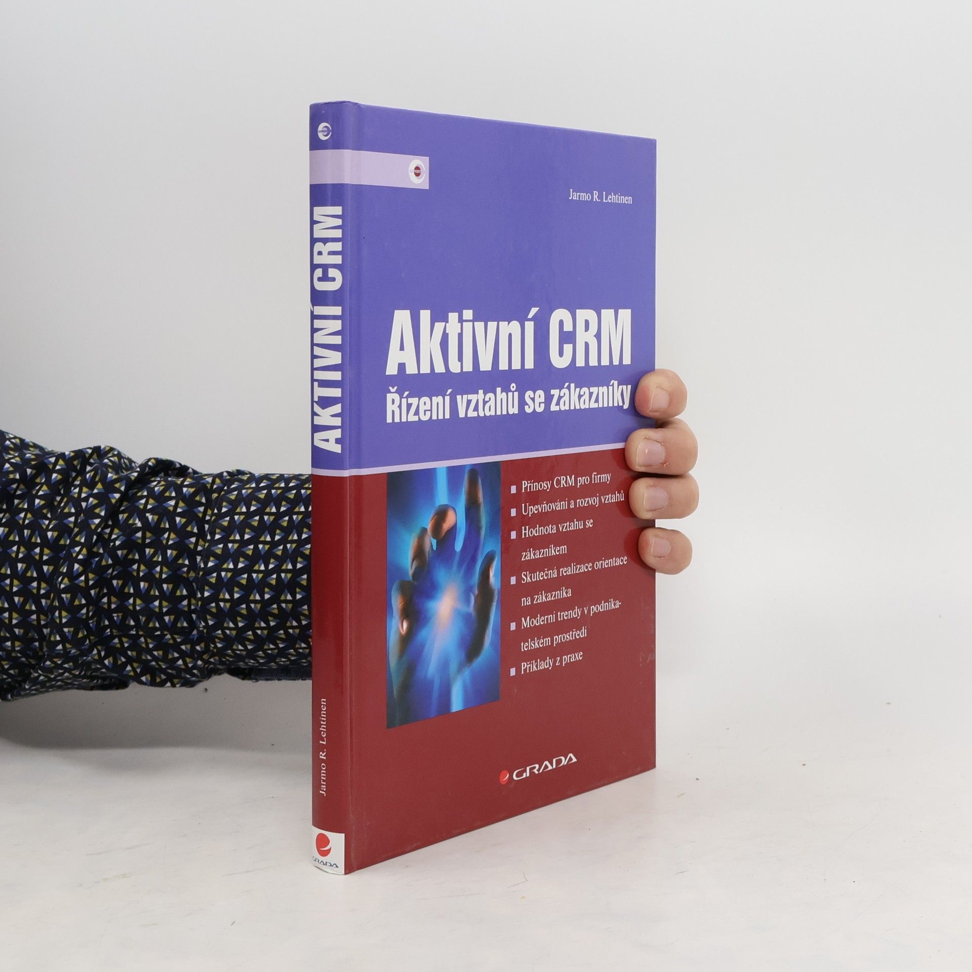 Aktivní CRM : řízení vztahů se zákazníky