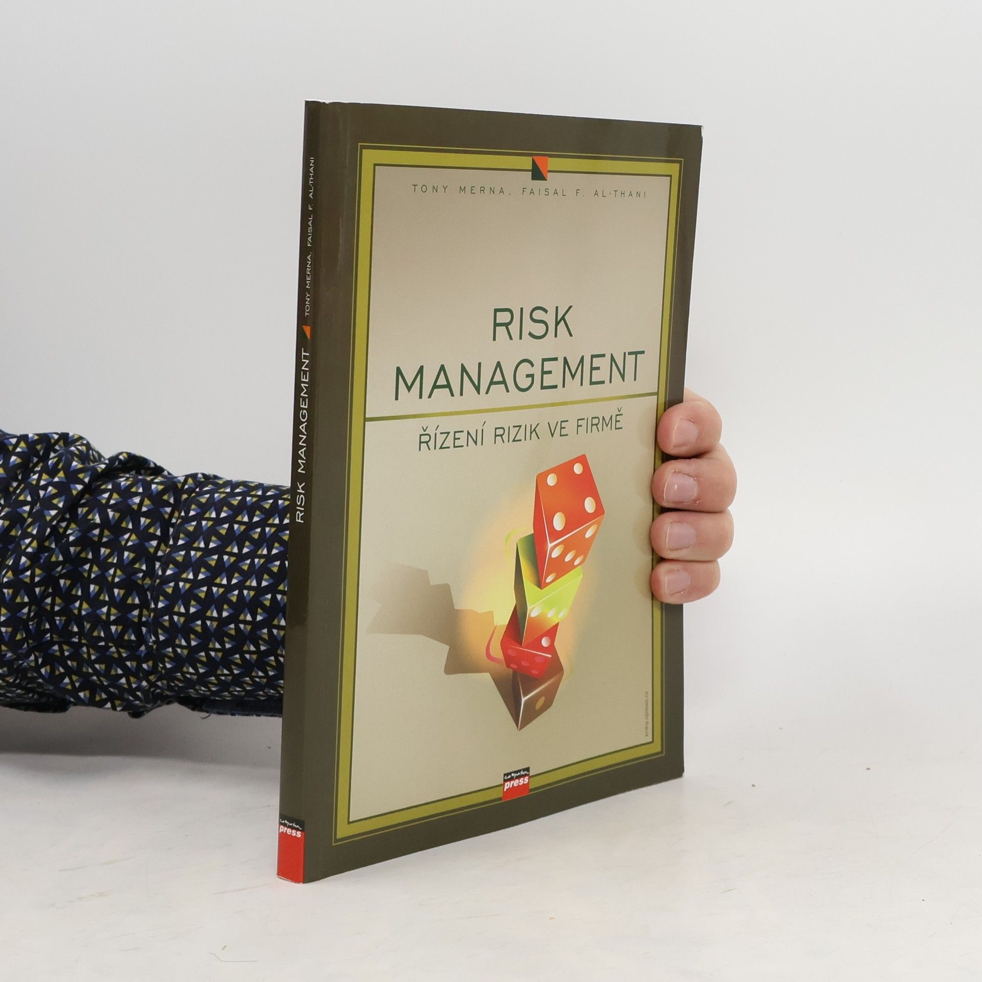 Tony Merna Risk management. Řízení rizika ve firmě