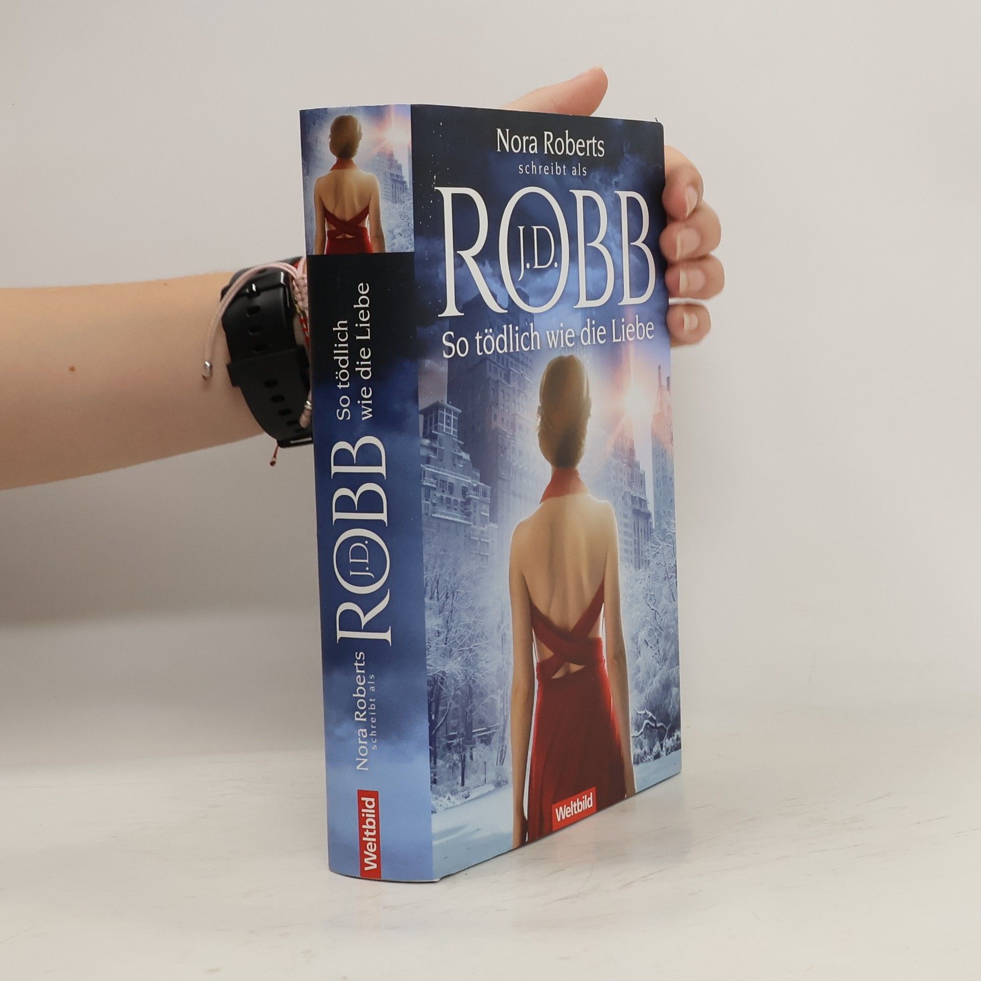 Nora Roberts So tödlich wie die Liebe