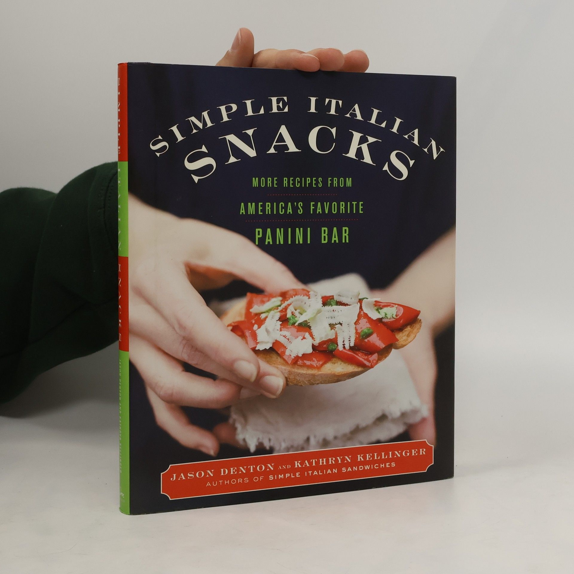 Jason Denton Simple Italian Snacks