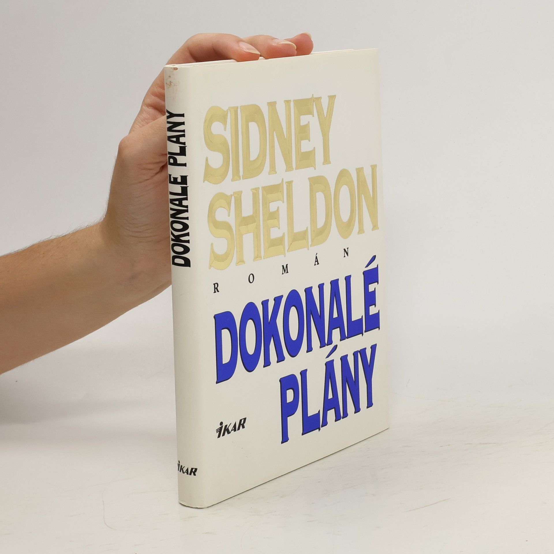 Sidney Sheldon Dokonalé plány - Sidney Sheldon