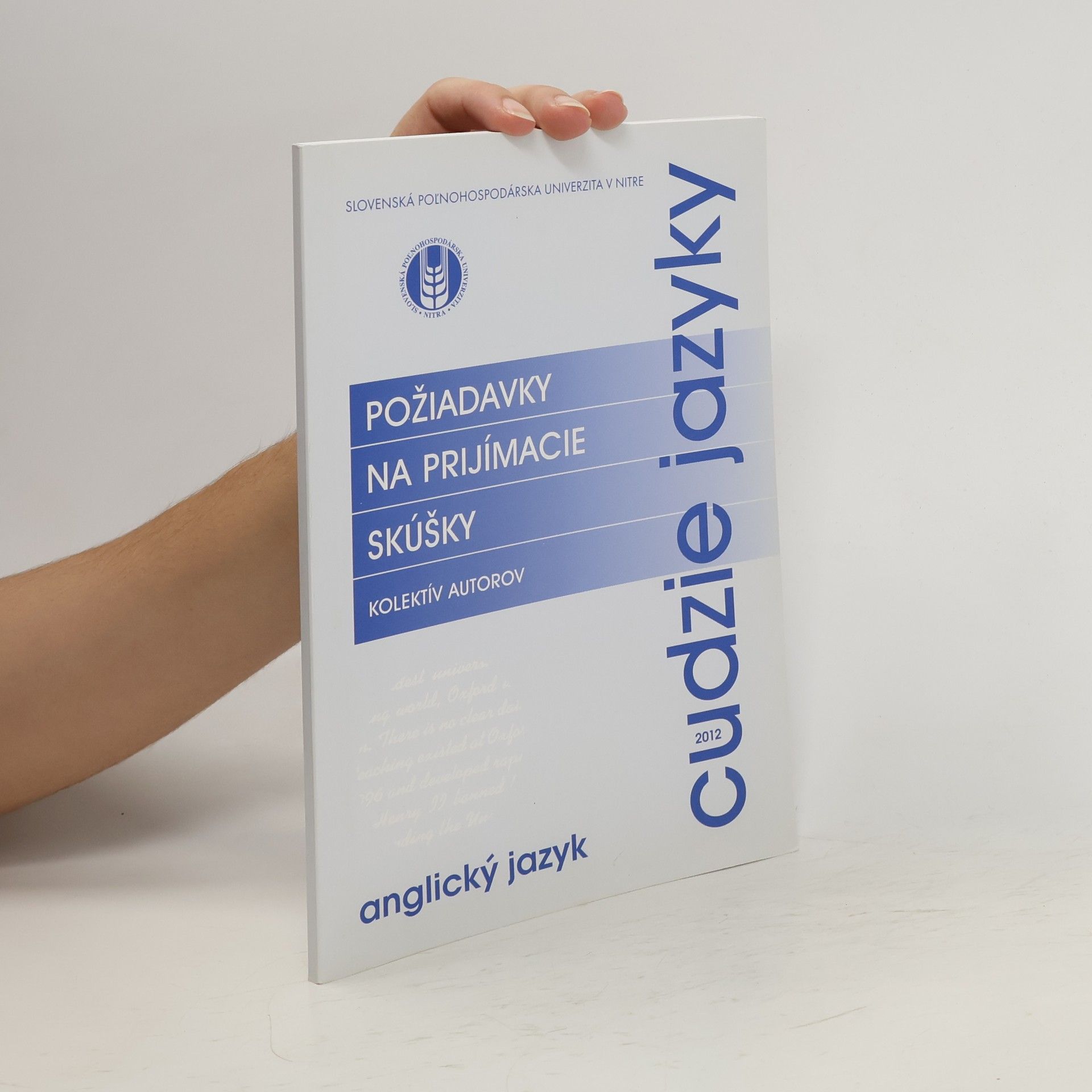 kolektiv Požiadavky na prijímacie skúšky