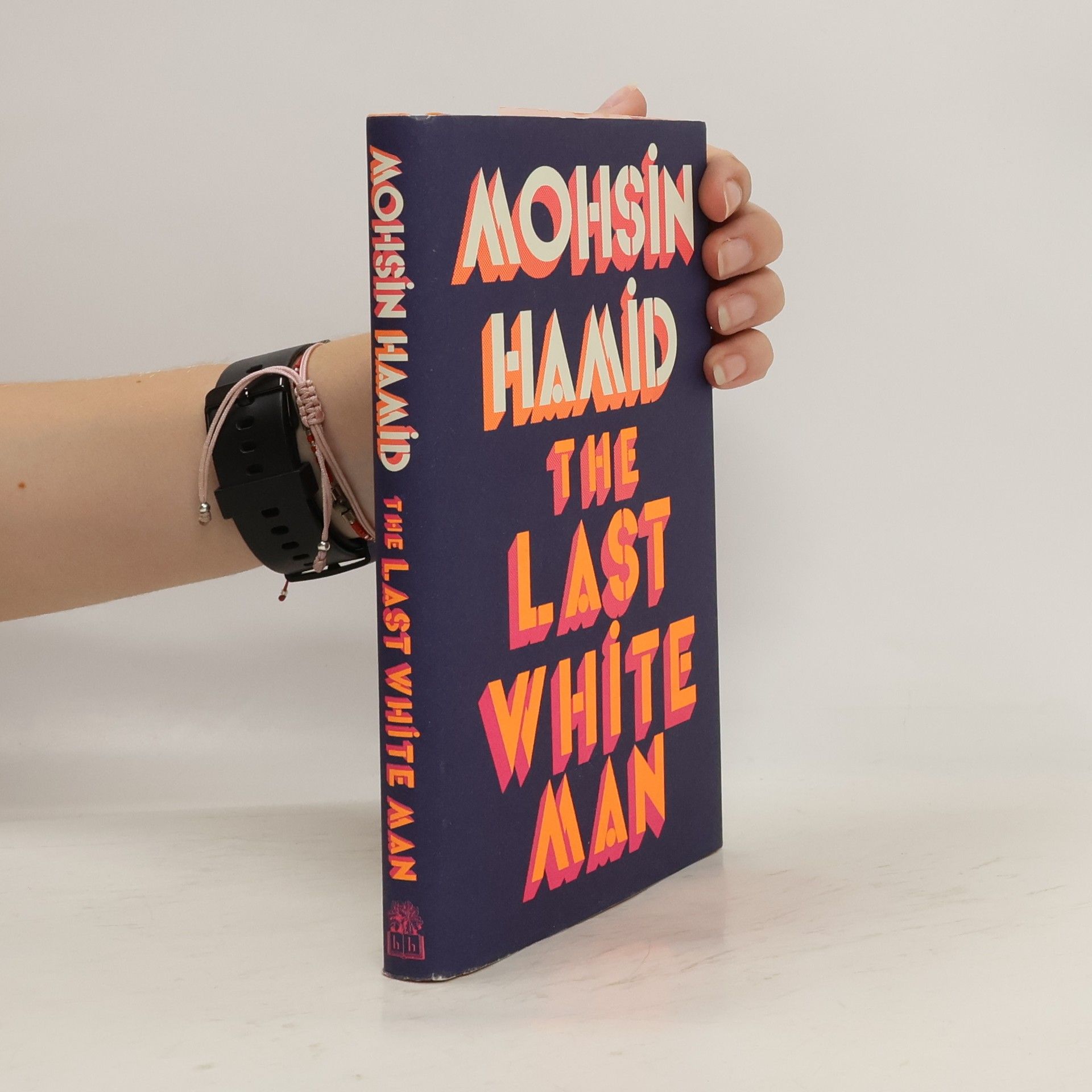 Mohsin Hamid The Last White Man
