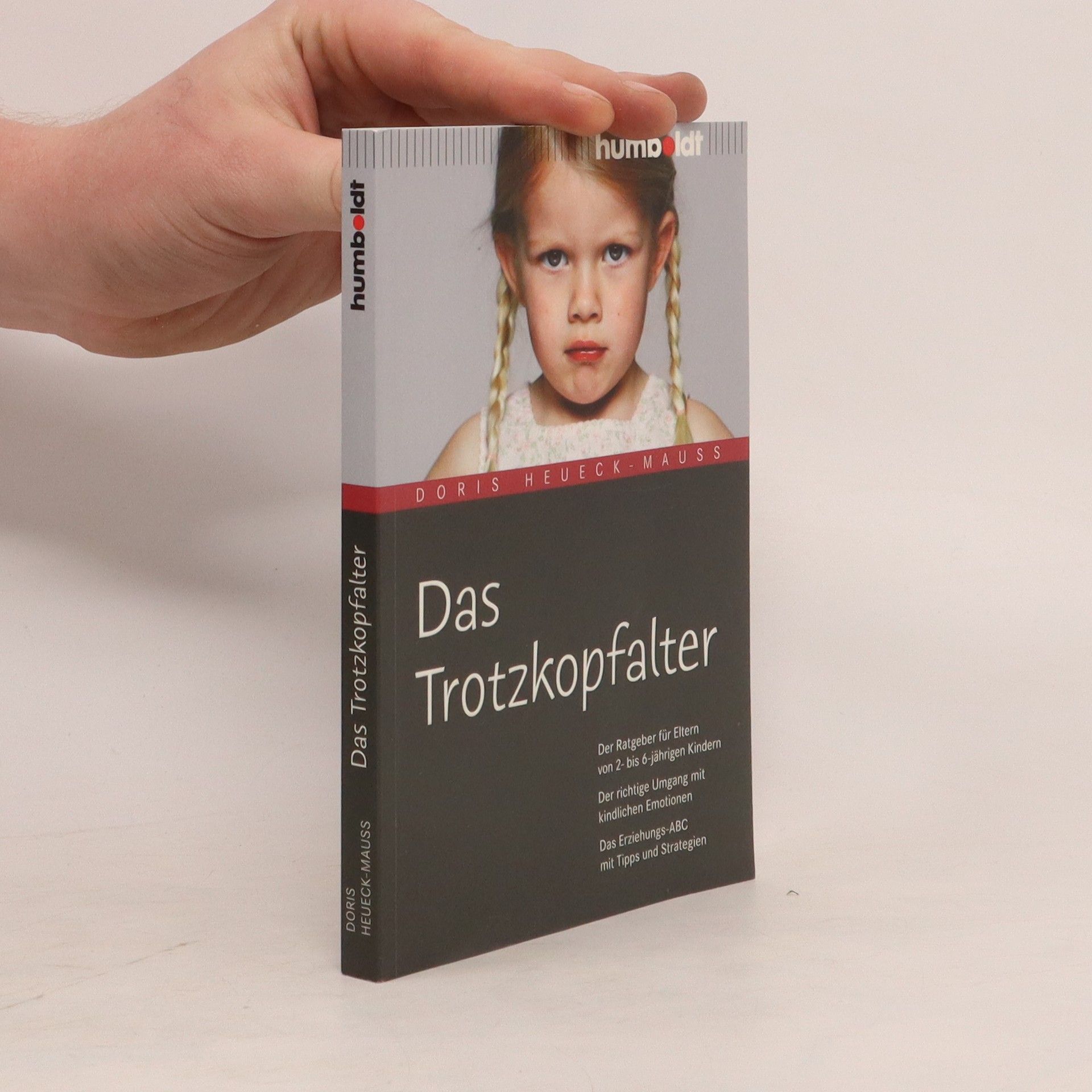 Doris Heueck-Mauß Das Trotzkopfalter
