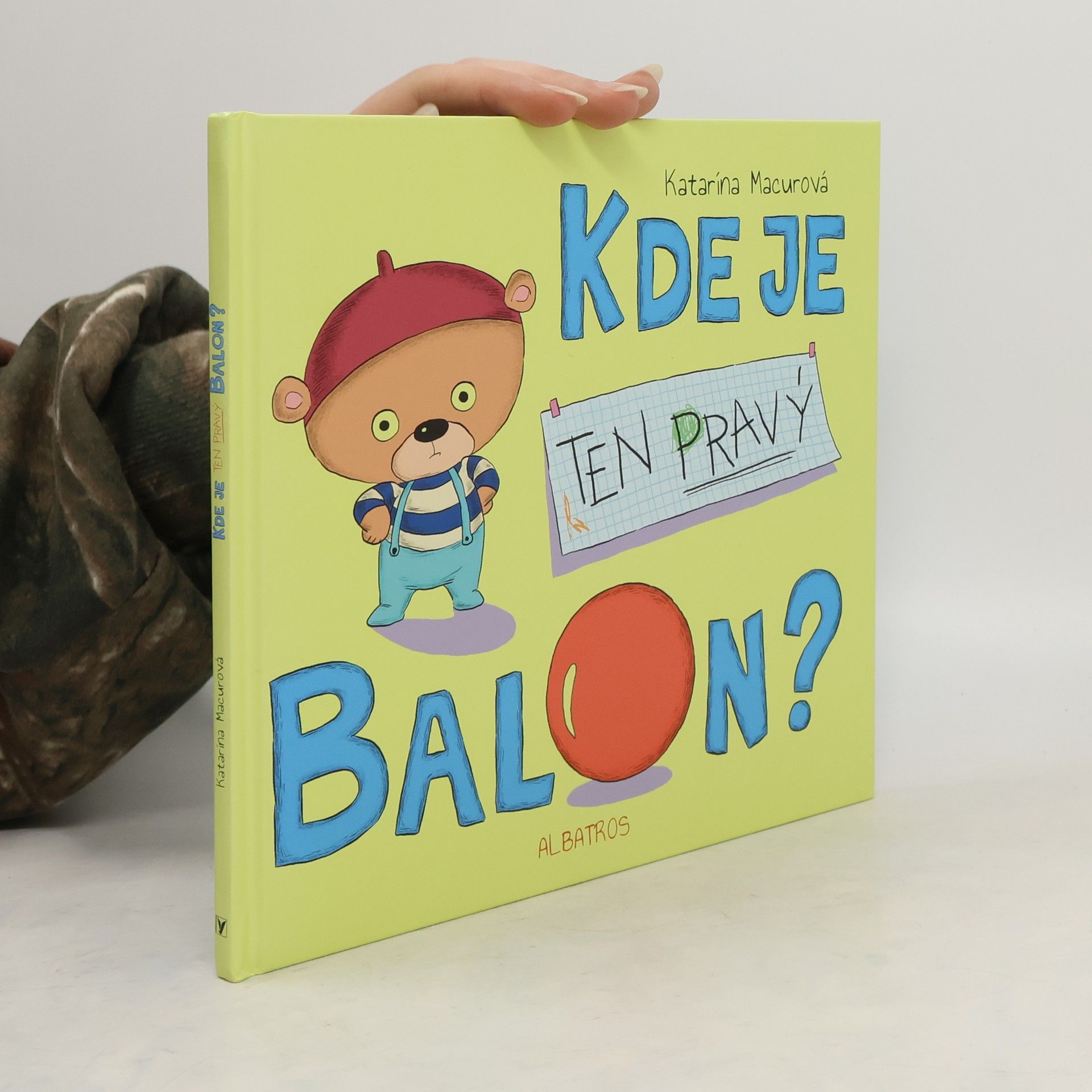 Katarína Macurová Kde je ten pravý balon?