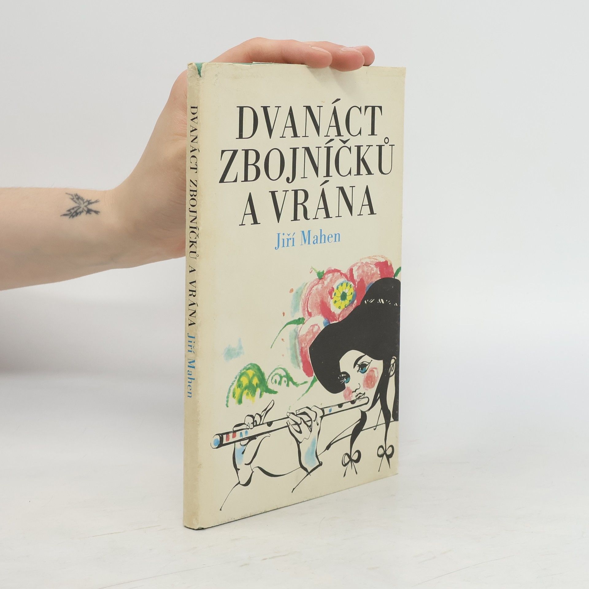 Jiří Mahen Dvanáct zbojníčků a vrána