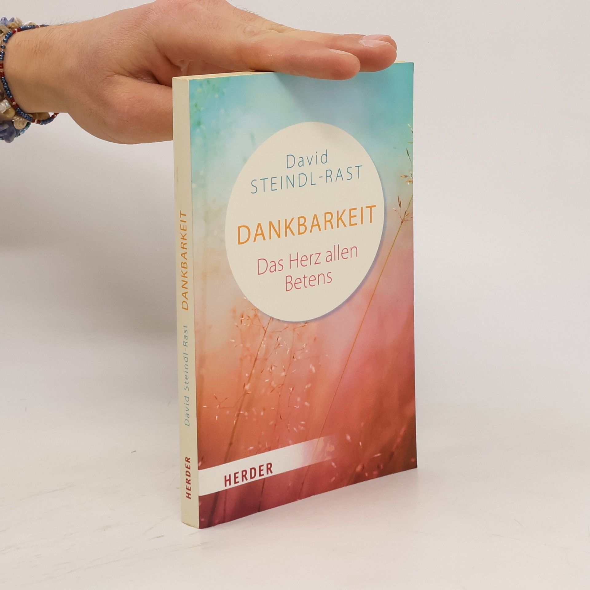 David Steindl-Rast Dankbarkeit