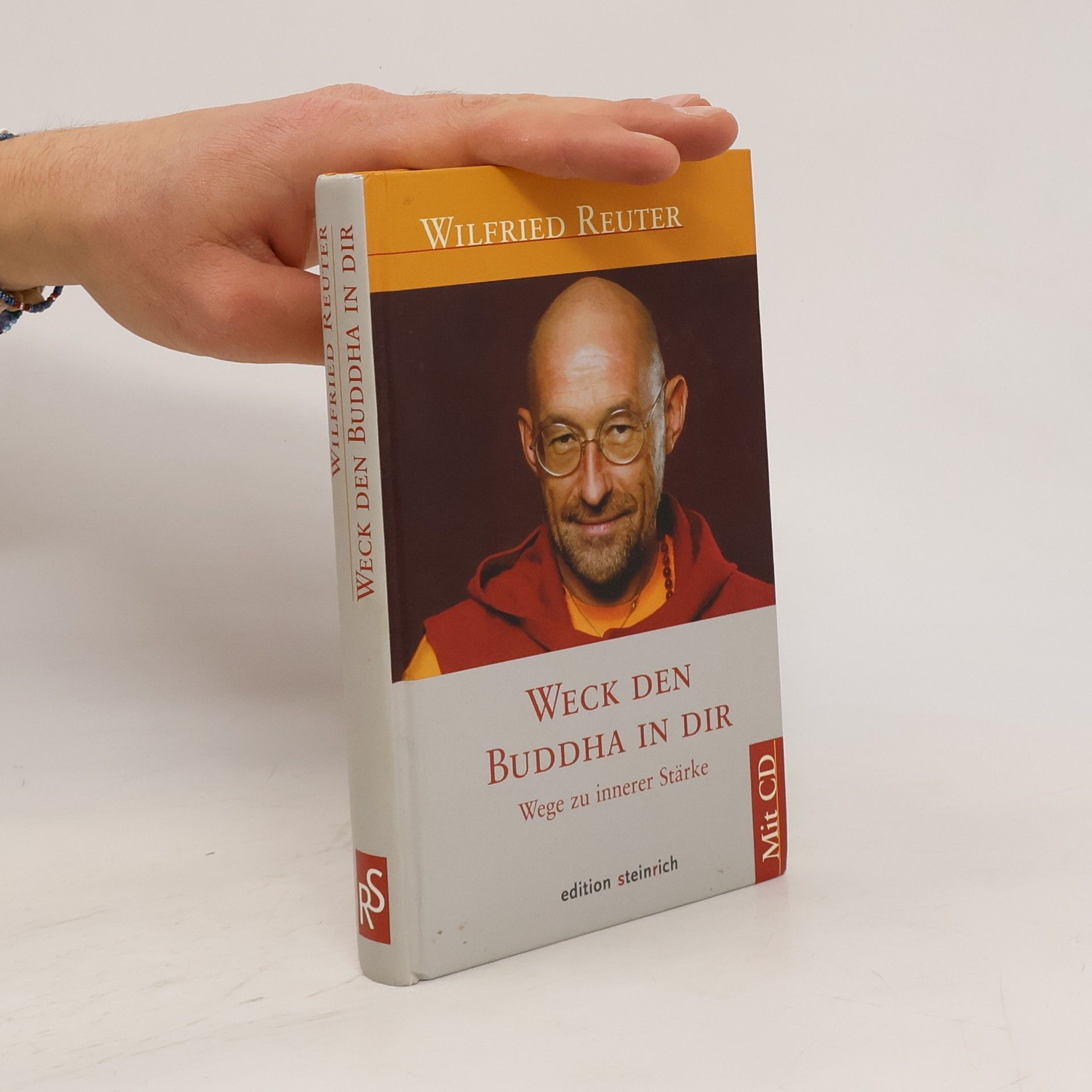 Wilfried Reuter Weck den Buddha in dir