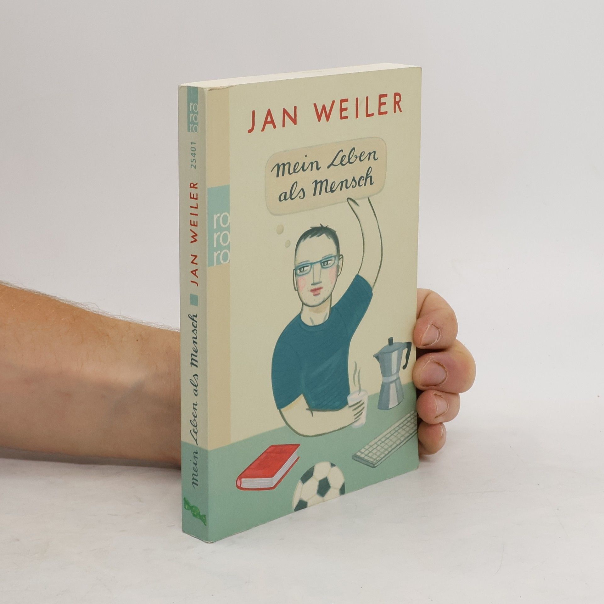 Jan Weiler Mein Leben als Mensch