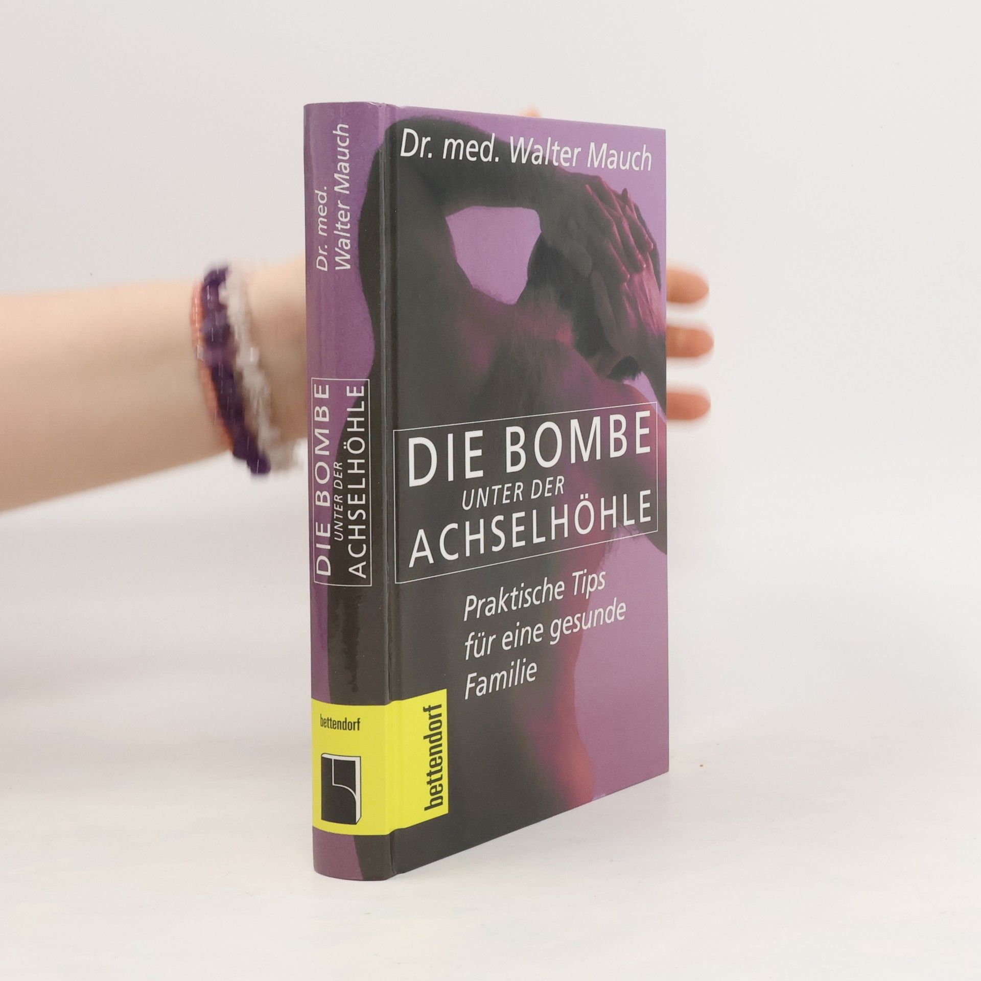 Walter Mauch Die Bombe unter der Achselhöhle
