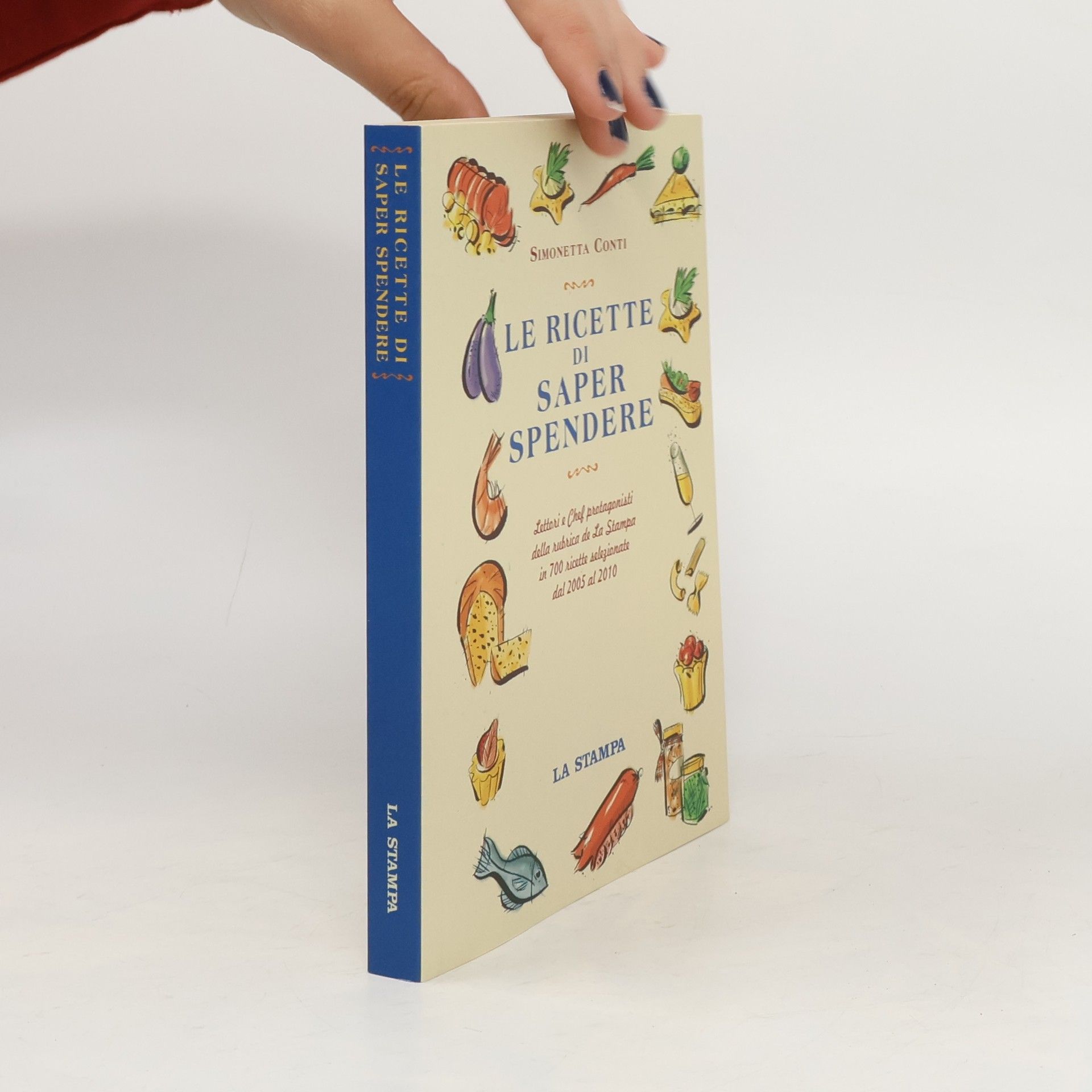 Simonetta Conti Le ricette di saper spendere