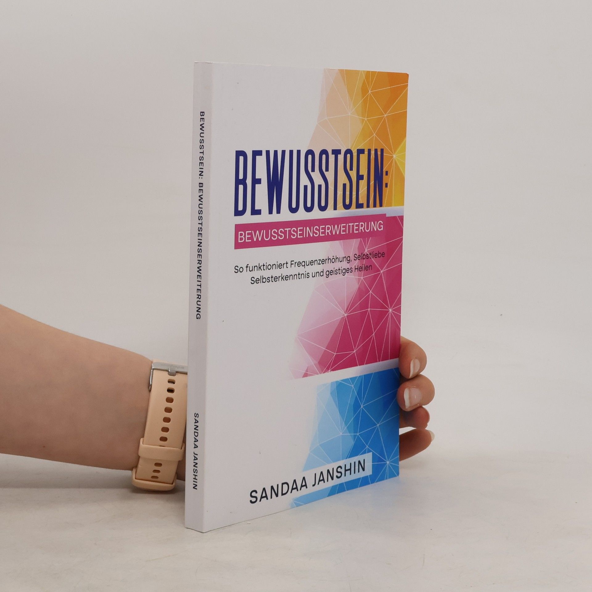 Sandaa Janshin Bewusstsein: Bewusstseinserweiterung