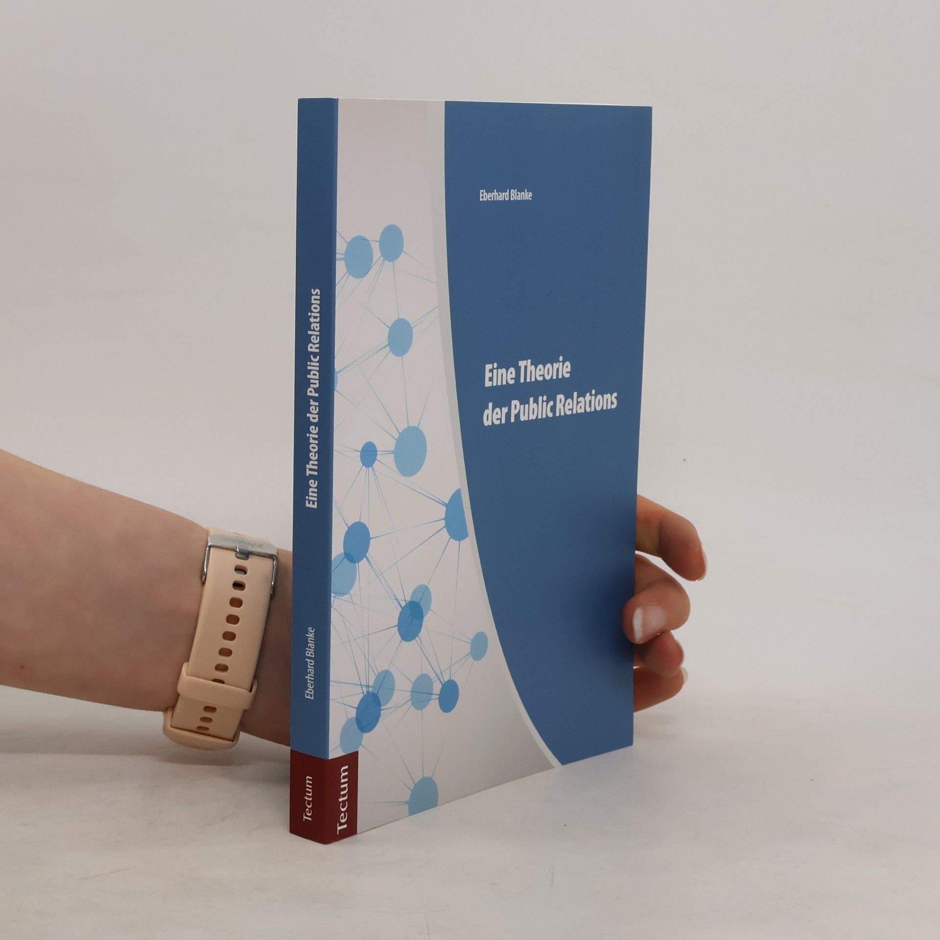 Eberhard Blanke Eine Theorie der Public Relations