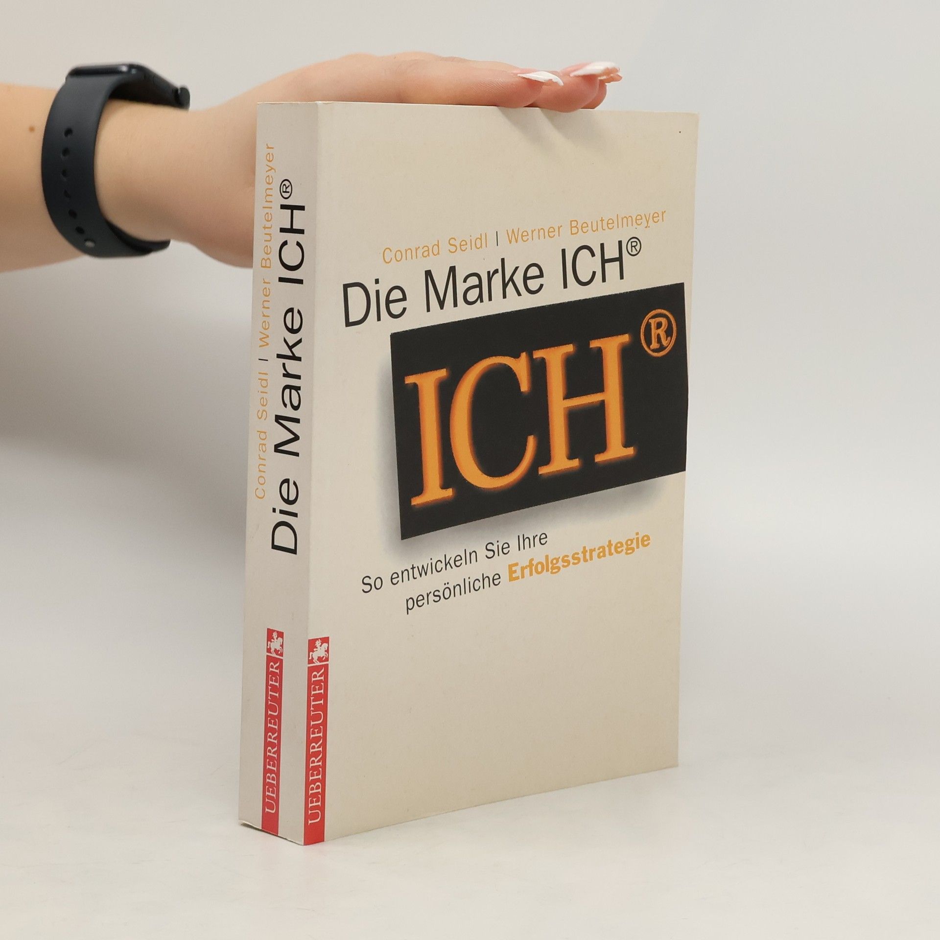 Conrad Seidl Die Marke ICH