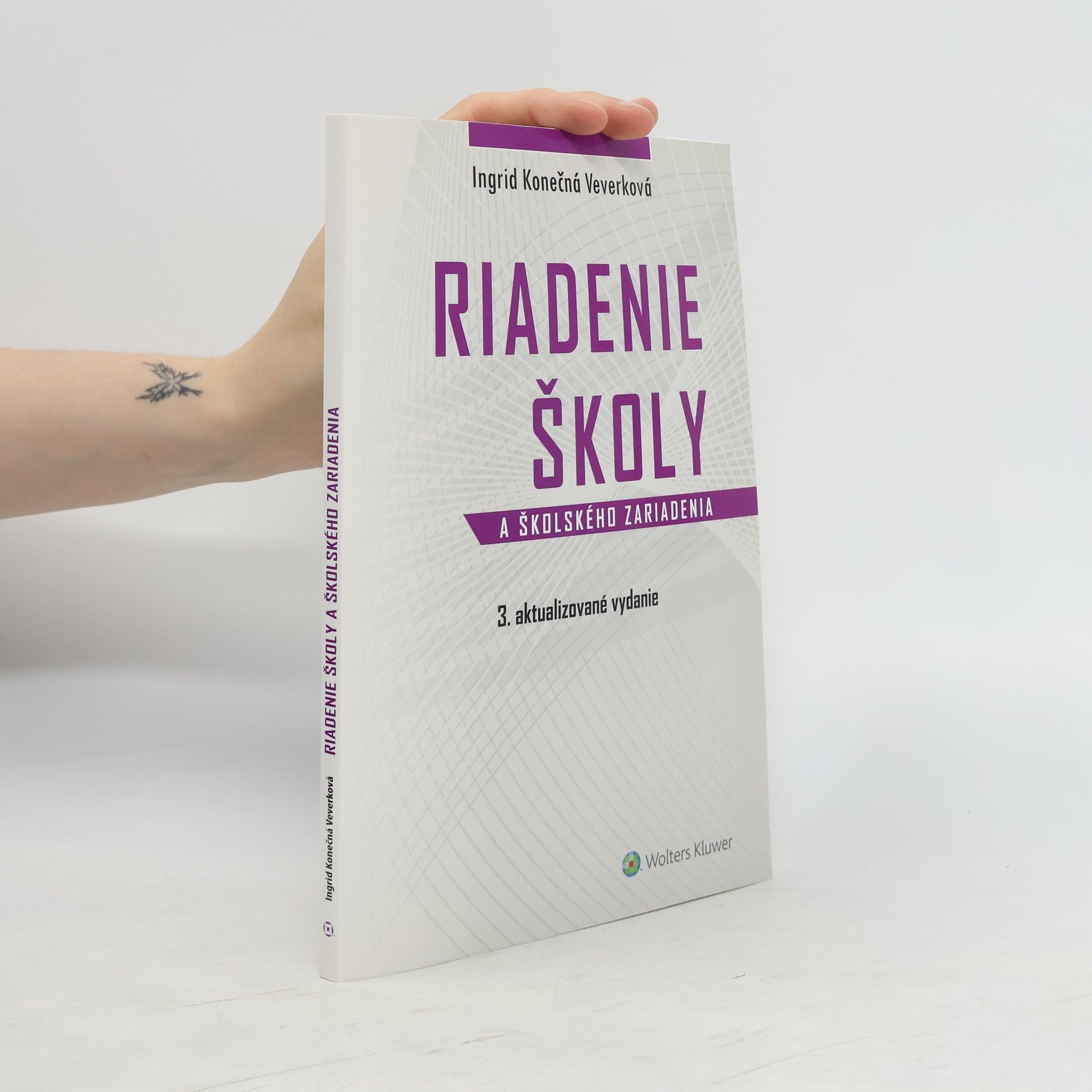 Ingrid Konečná Veverková Riadenie školy a školského zariadenia