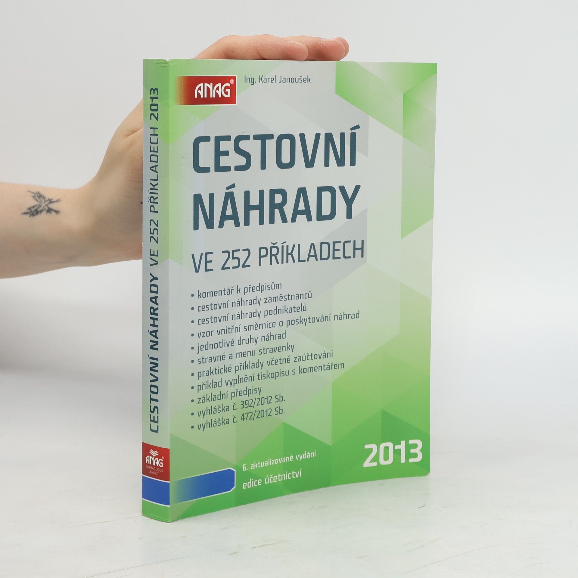 Karel Janoušek Cestovní náhrady ve 252 příkladech - 2013