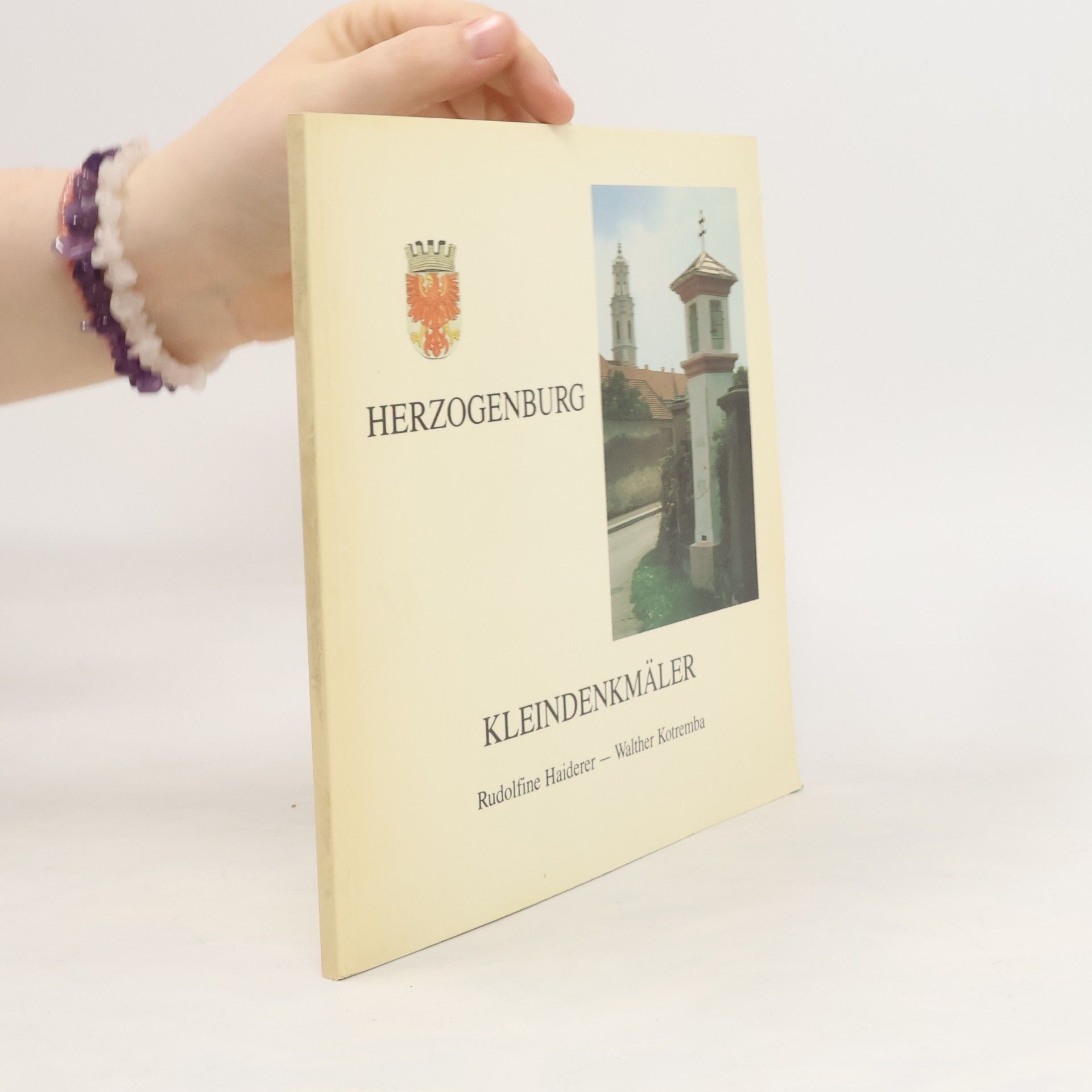 Rudolfine Haiderer Herzogenburg. Kleindenkmäler