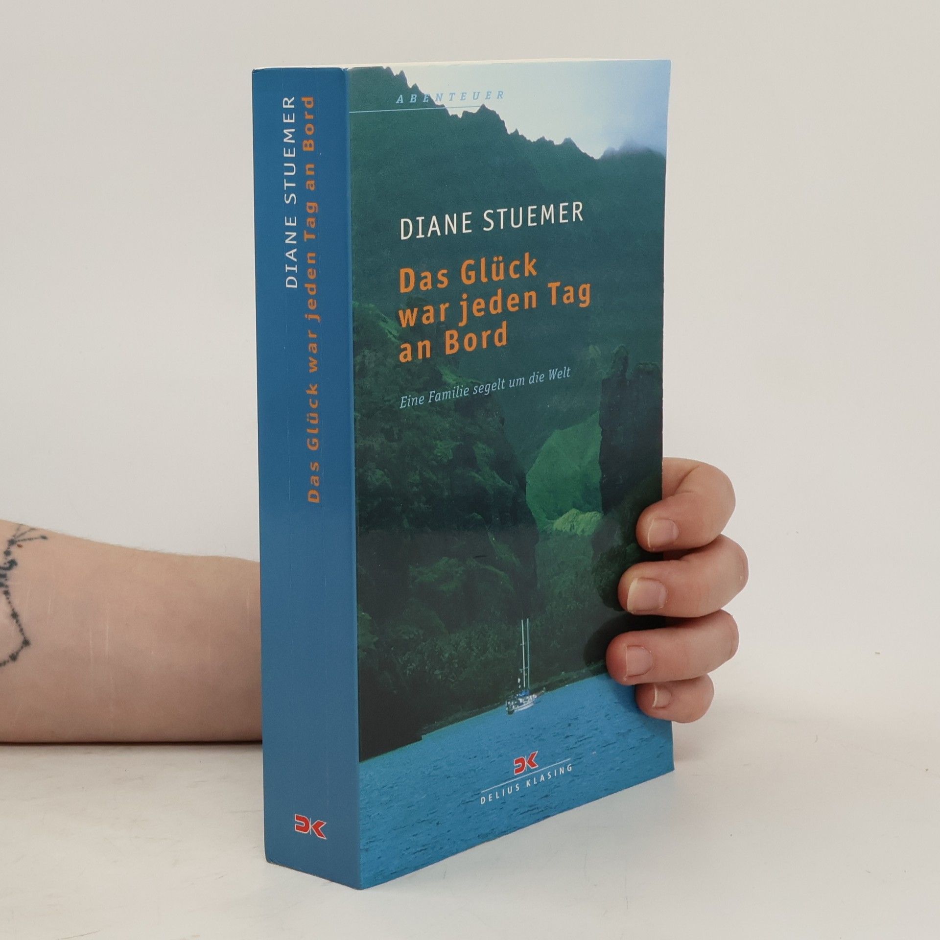 Diane Stuemer Das Glück war jeden Tag an Bord