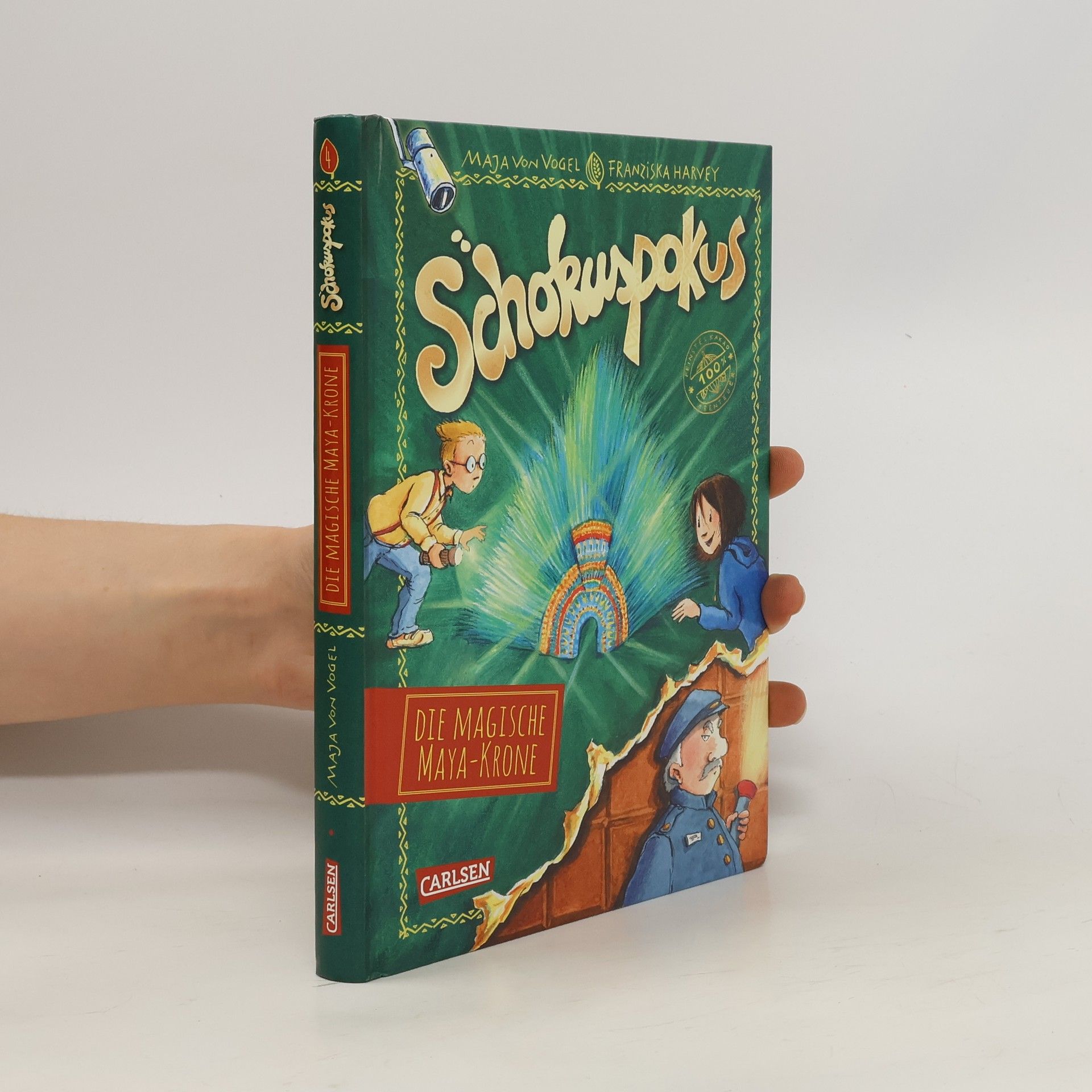 Maja von Vogel Die magische Maya-Krone / Schokuspokus Bd.4