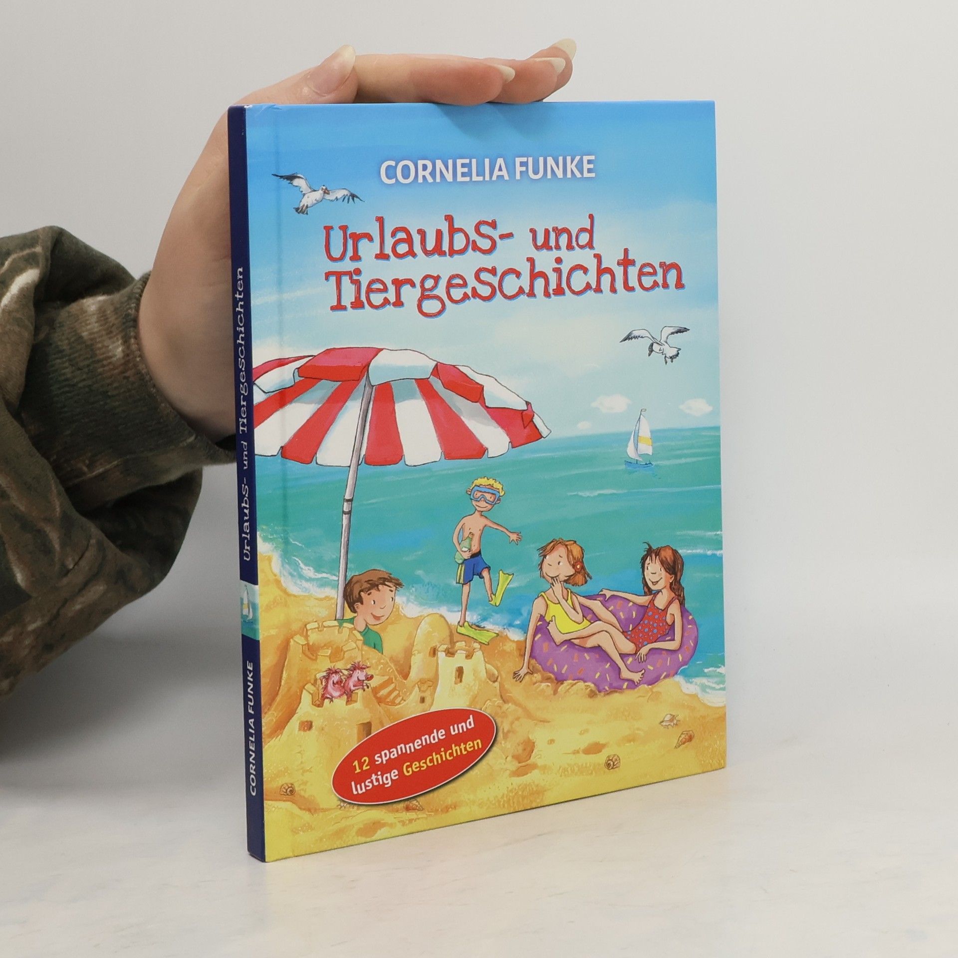 Cornelia Funke Urlaubs- und Tiergeschichten