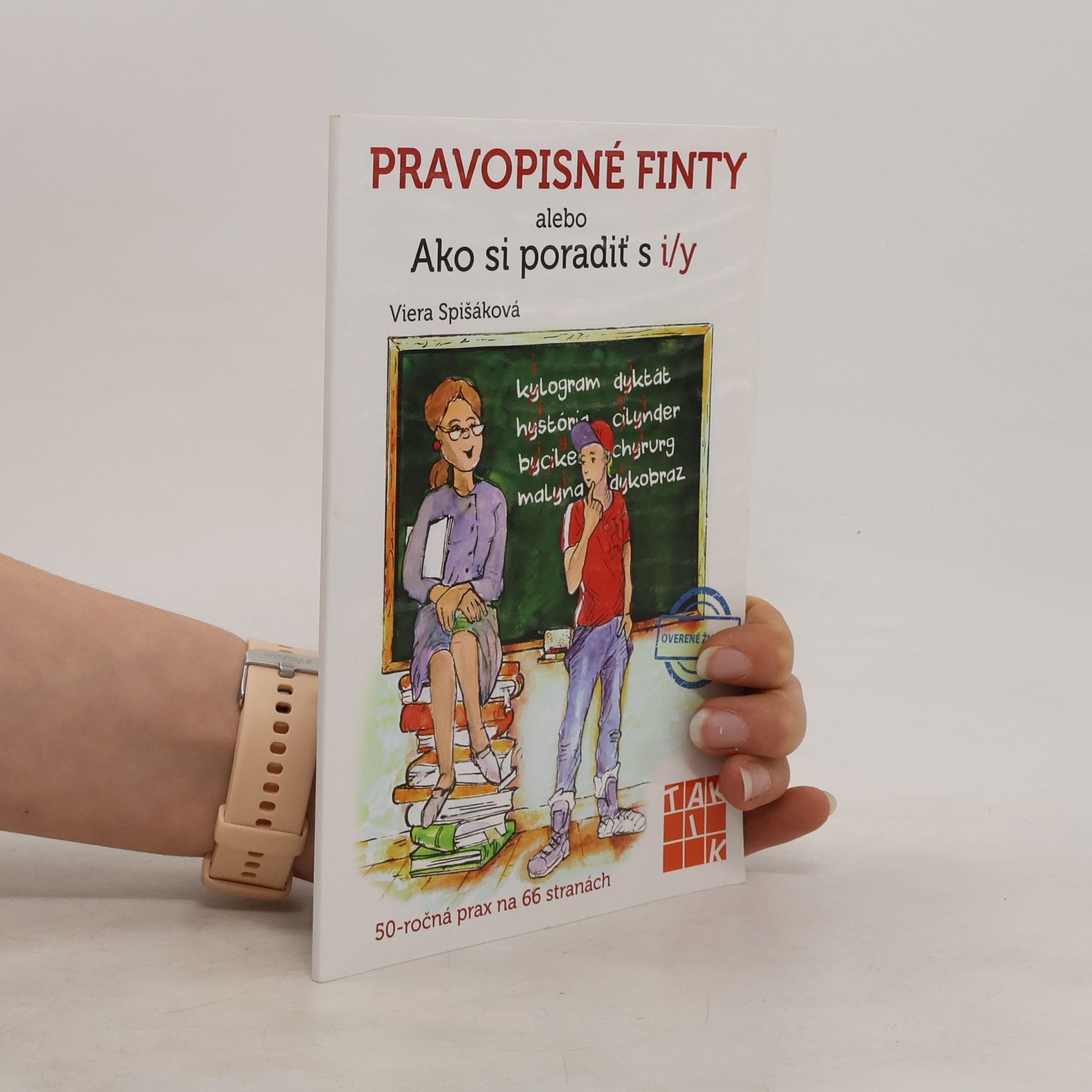Viera Spišáková Pravopisné finty