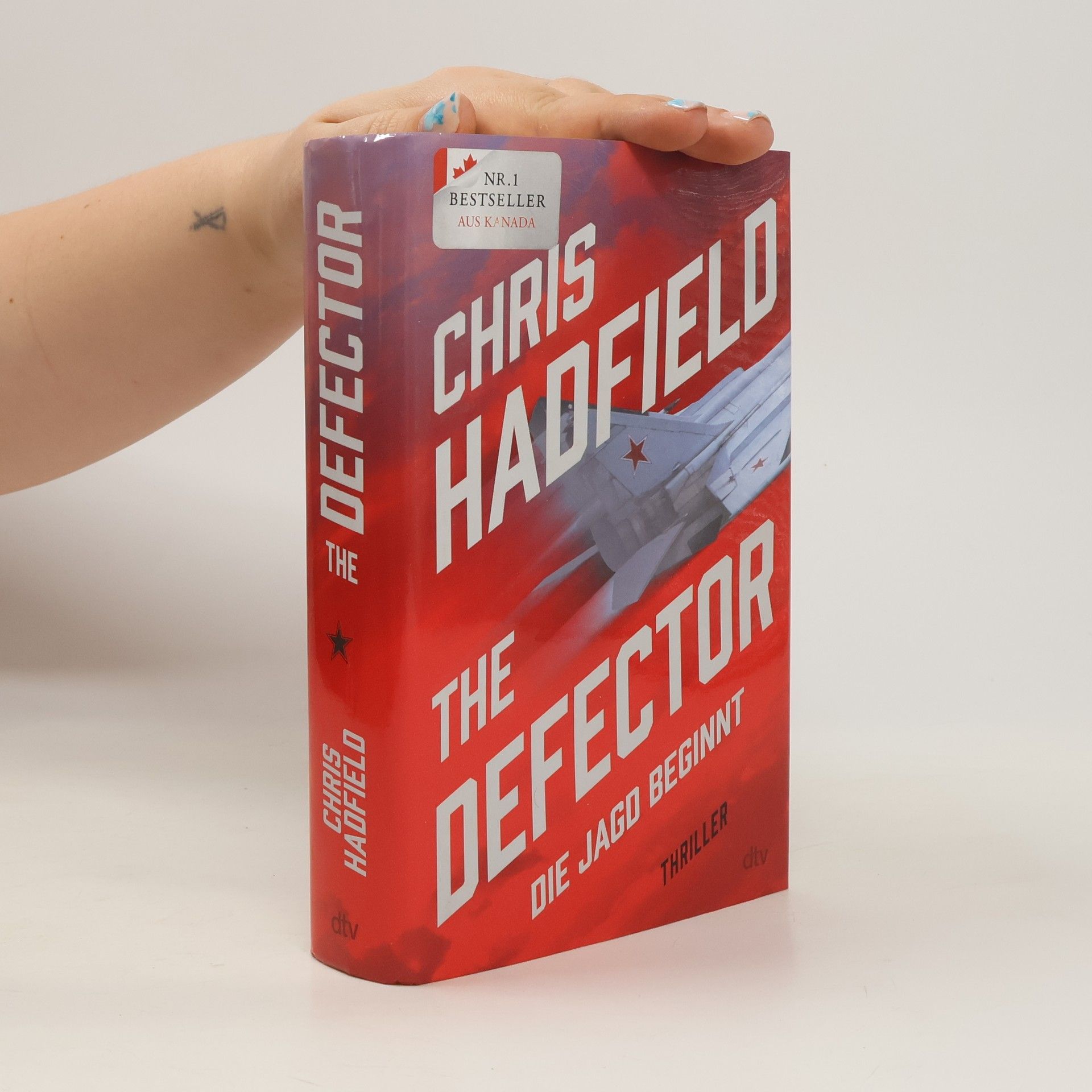 Chris Hadfield The Defector - Die Jagd beginnt