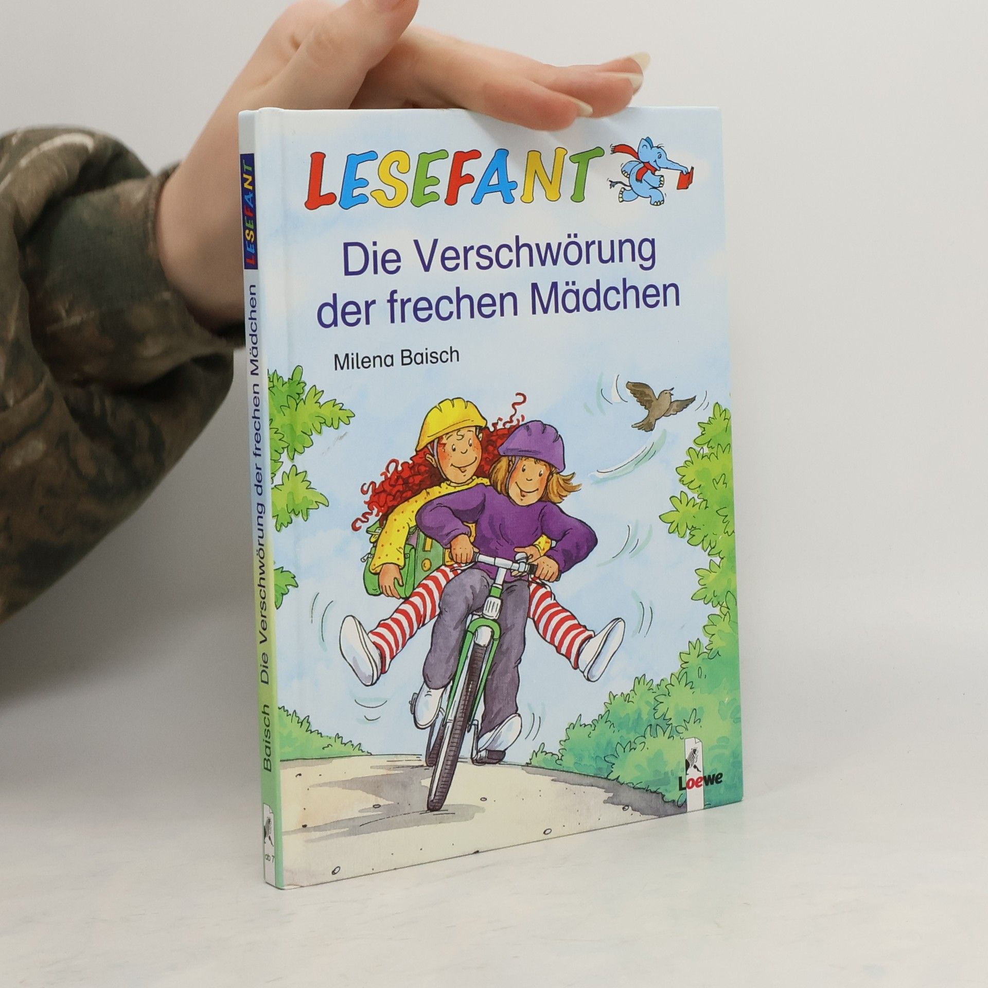 Milena Baisch Die Verschwörung der frechen Mädchen