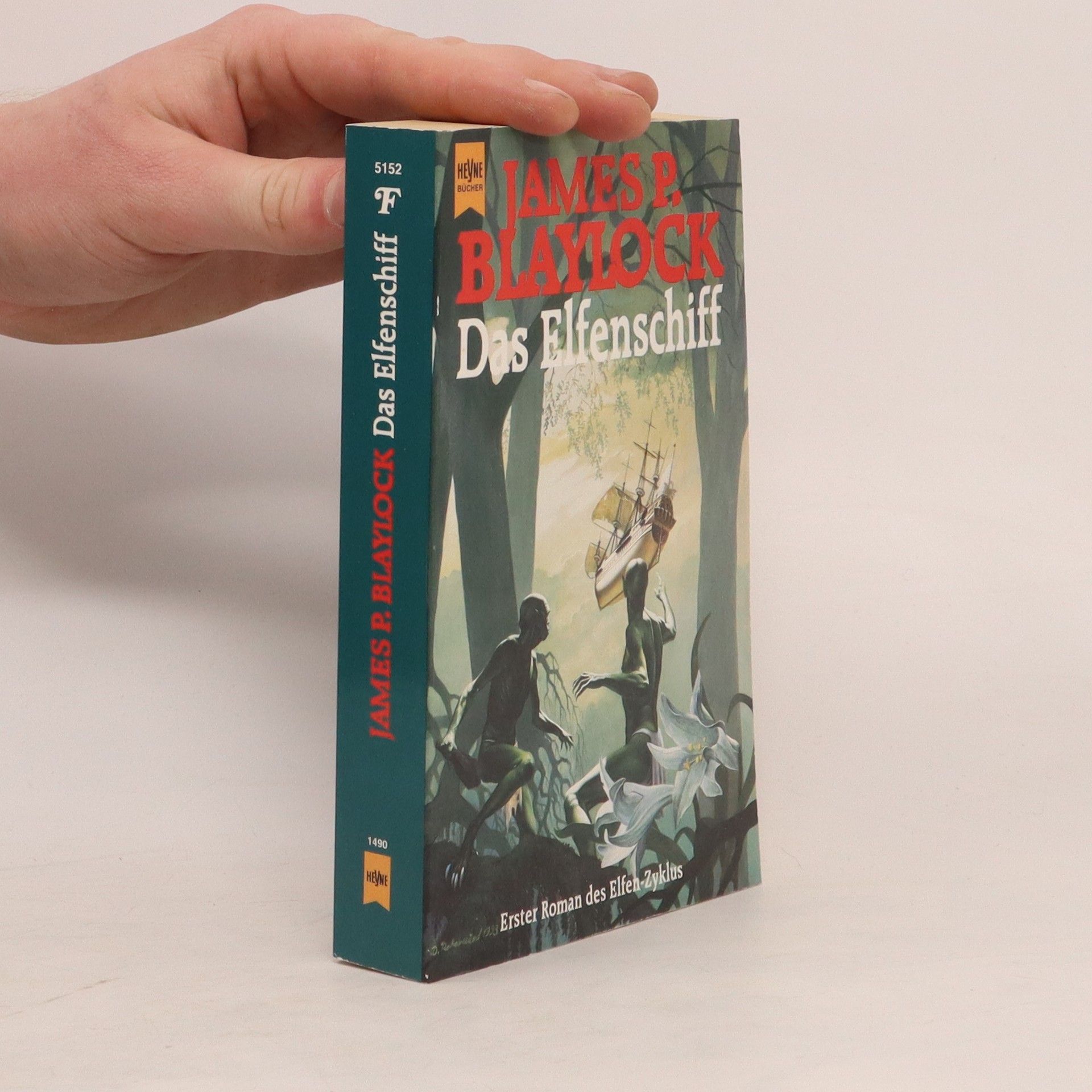James Blaylock Das Elfenschiff. Erster Roman des Elfen- Zyklus.