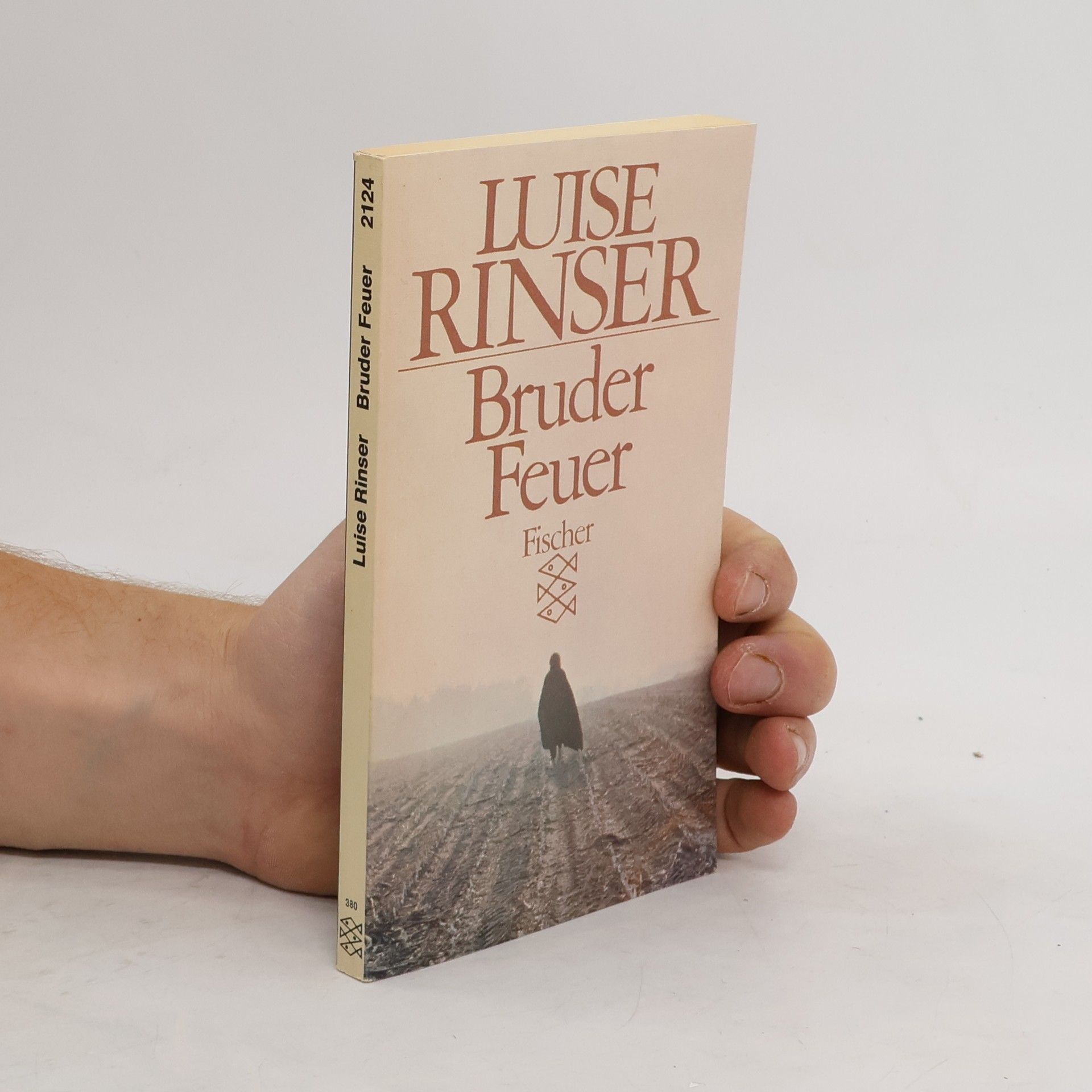 Luise Rinser Bruder Feuer
