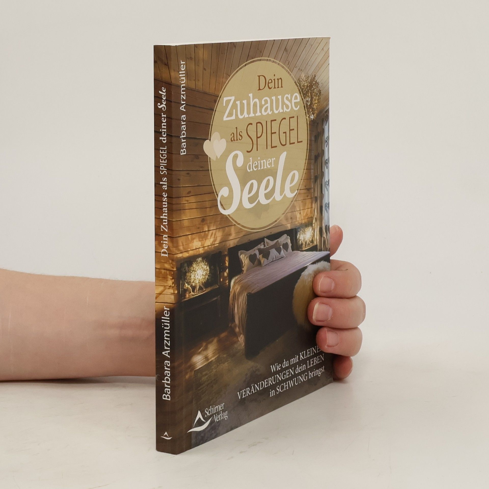 Barbara Arzmüller Dein Zuhause als Spiegel deiner Seele
