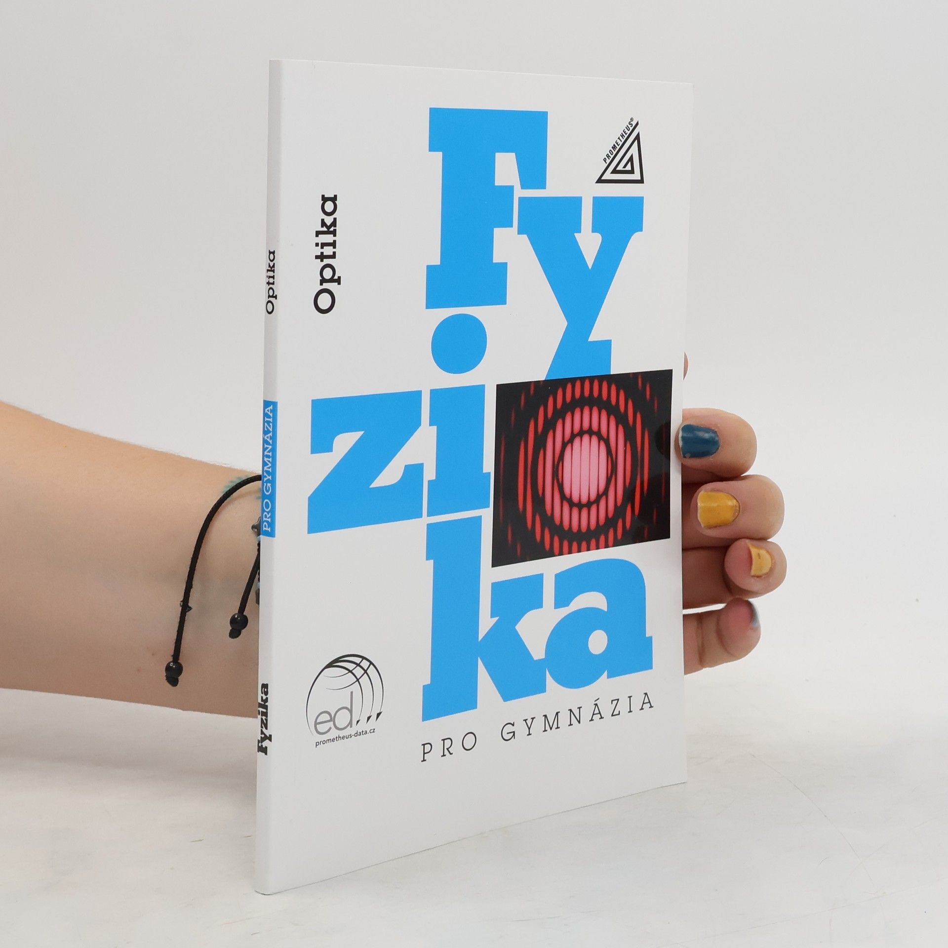 Oldřich Lepil Fyzika pro gymnázia – Optika (kniha + ED)