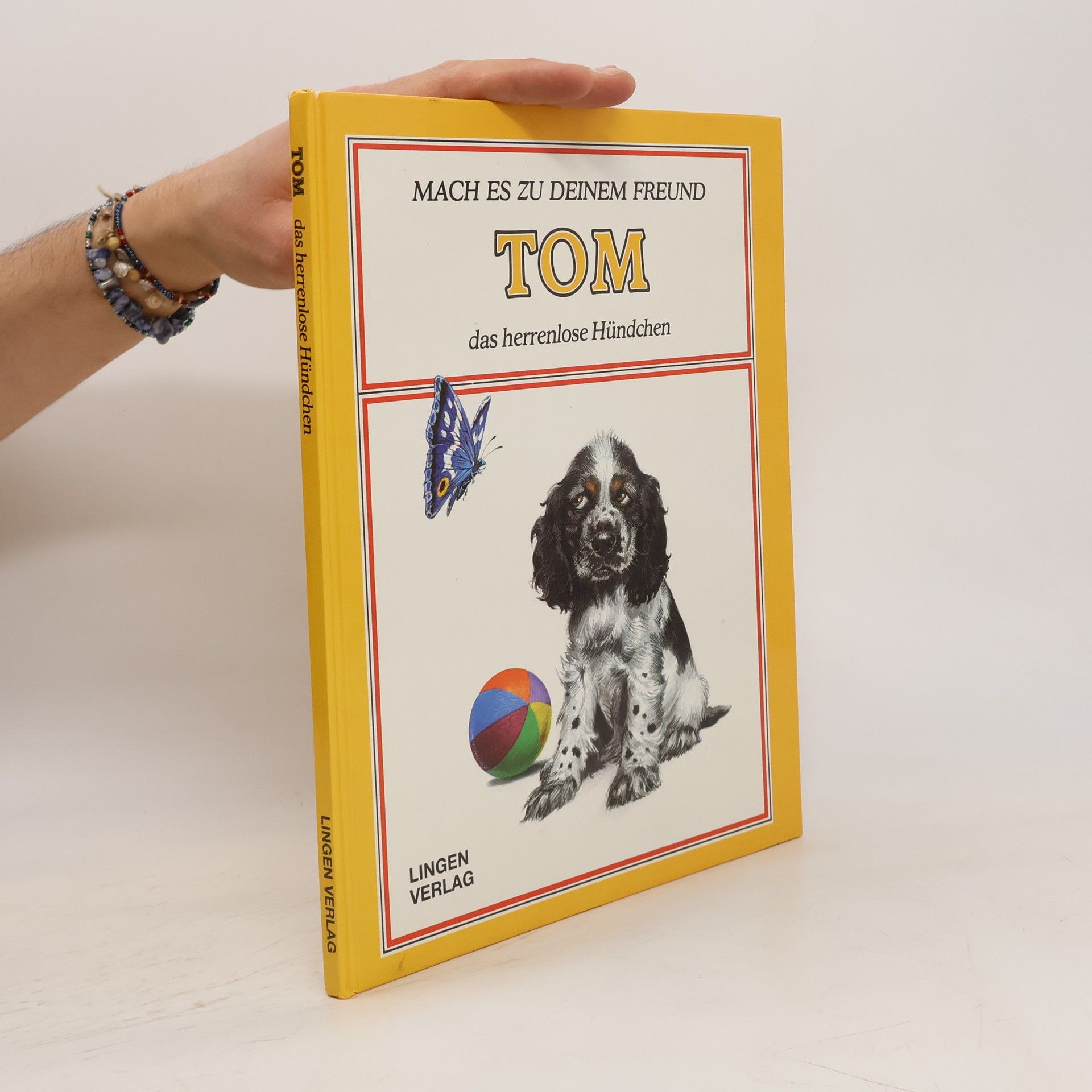 AA.VV. Mach zu deinem Freud Tom das herrenlose Hündchen