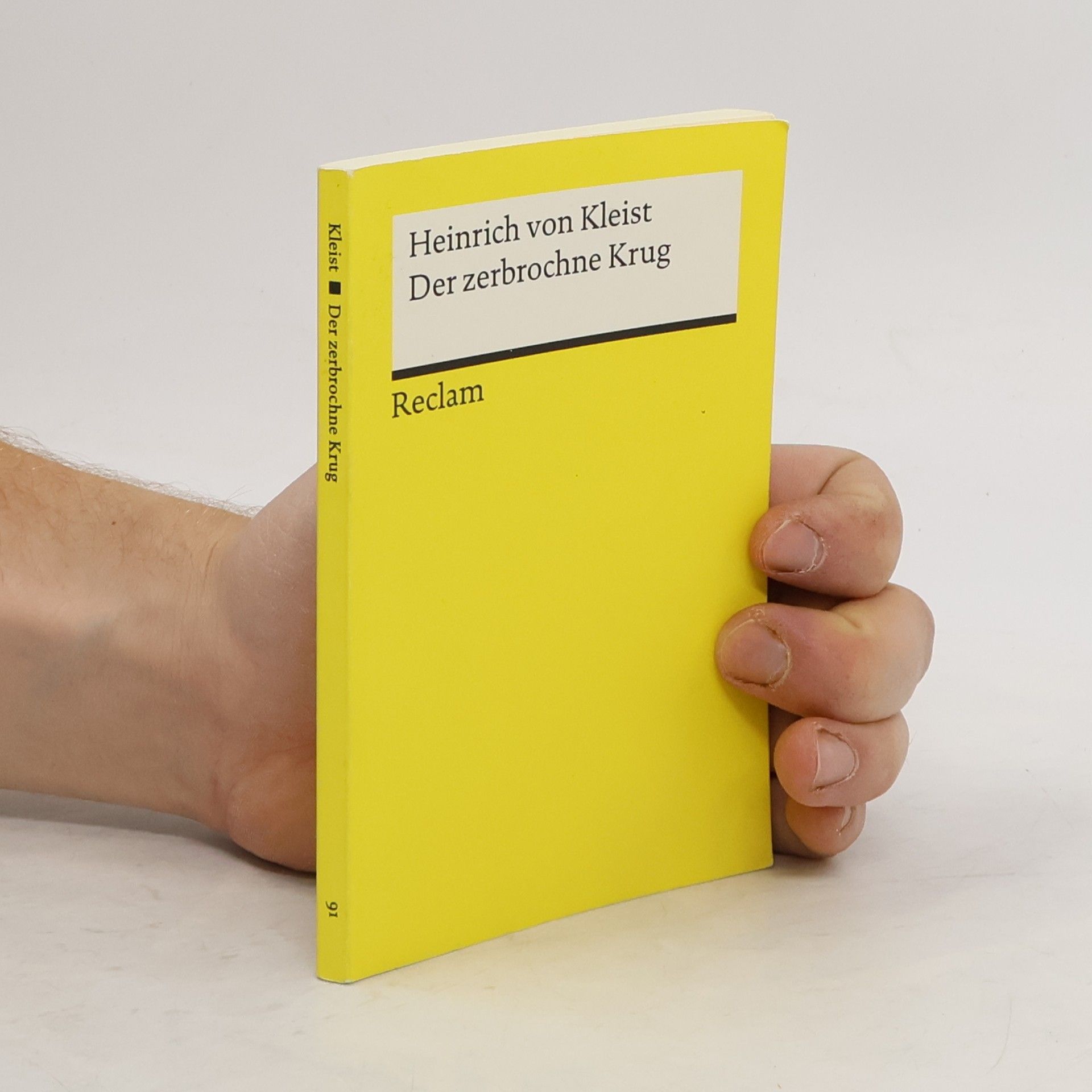 Heinrich von Kleist Der zerbrochne Krug