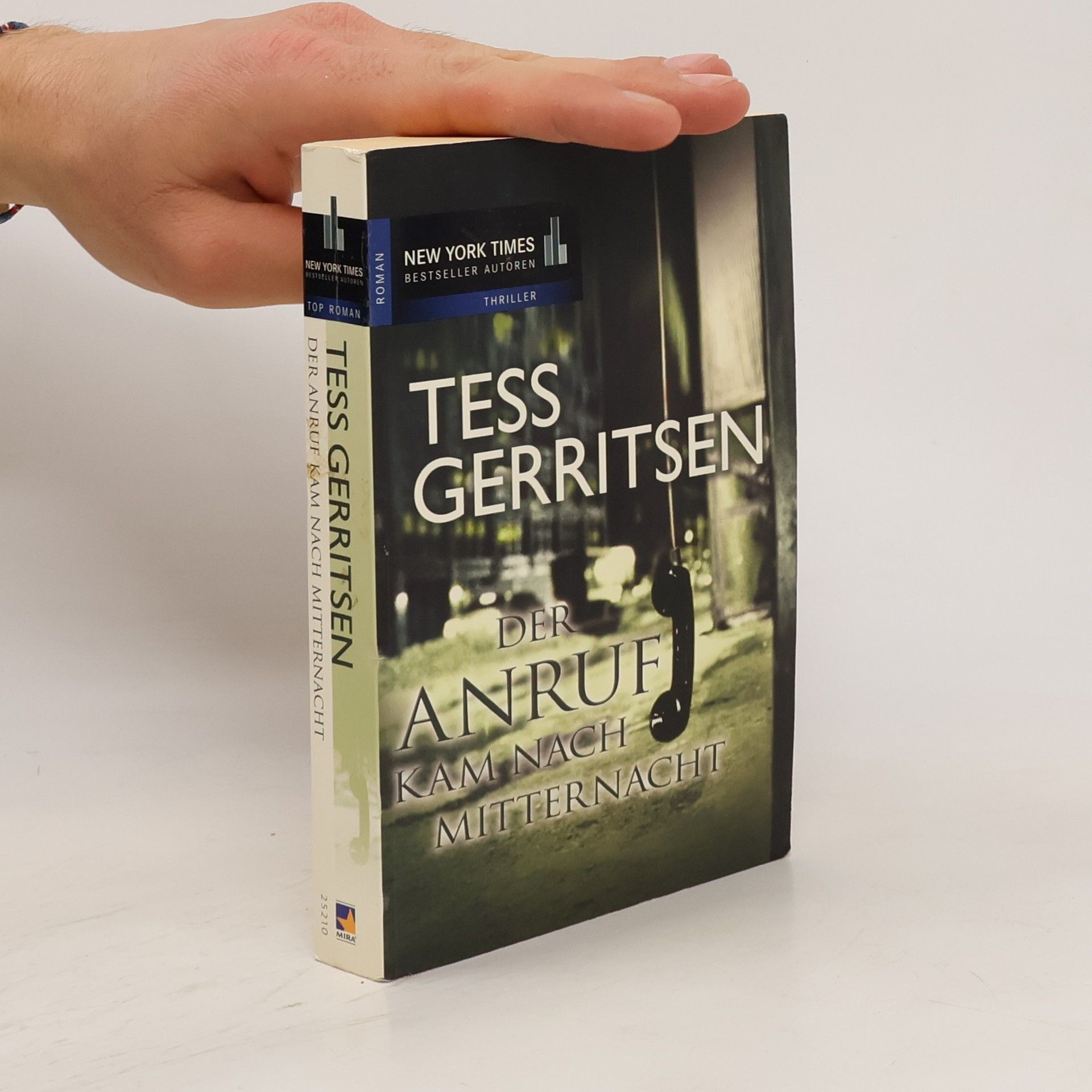 Tess Gerritsen Der Anruf kam nach Mitternacht