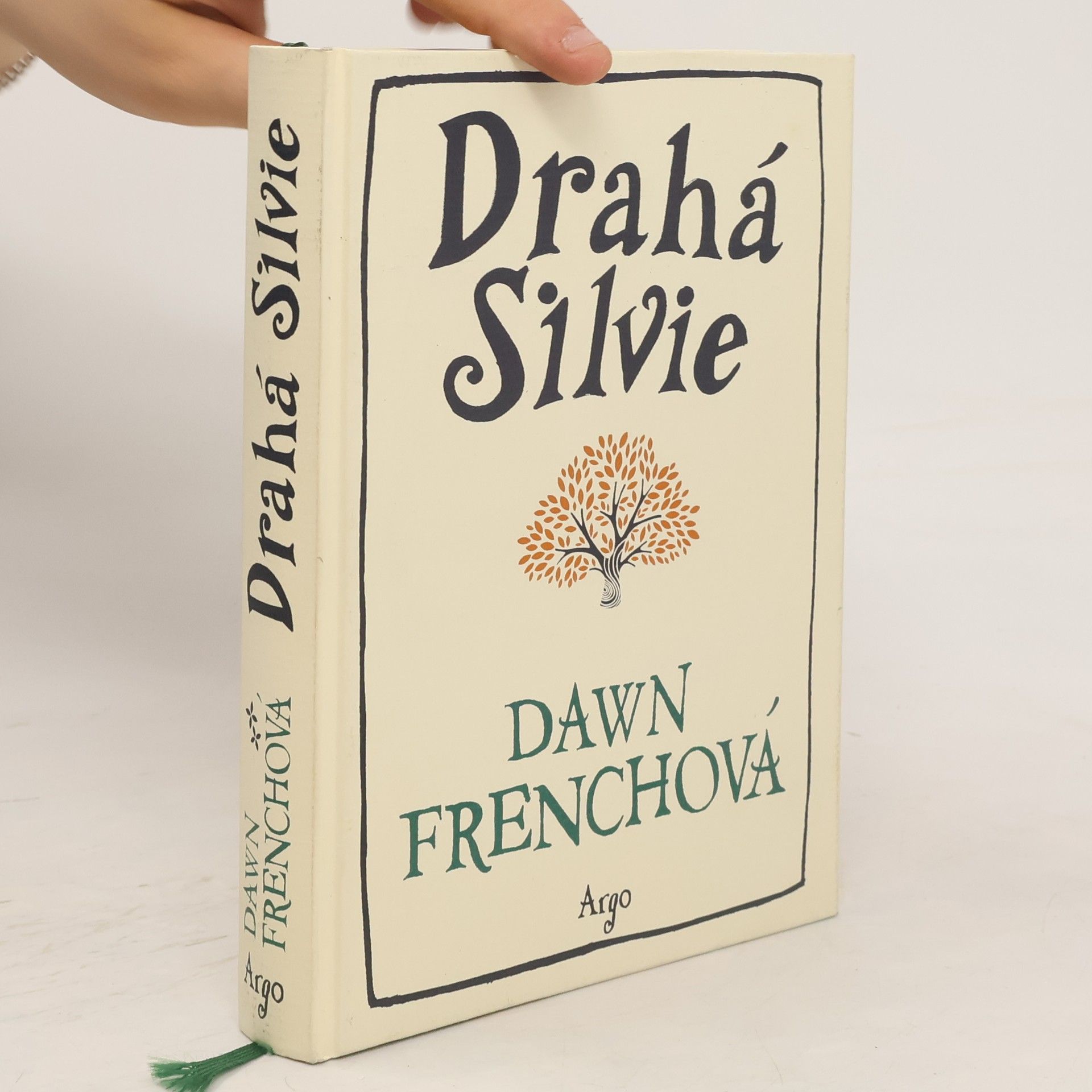 Dawn Roma Frenchová Drahá Silvie