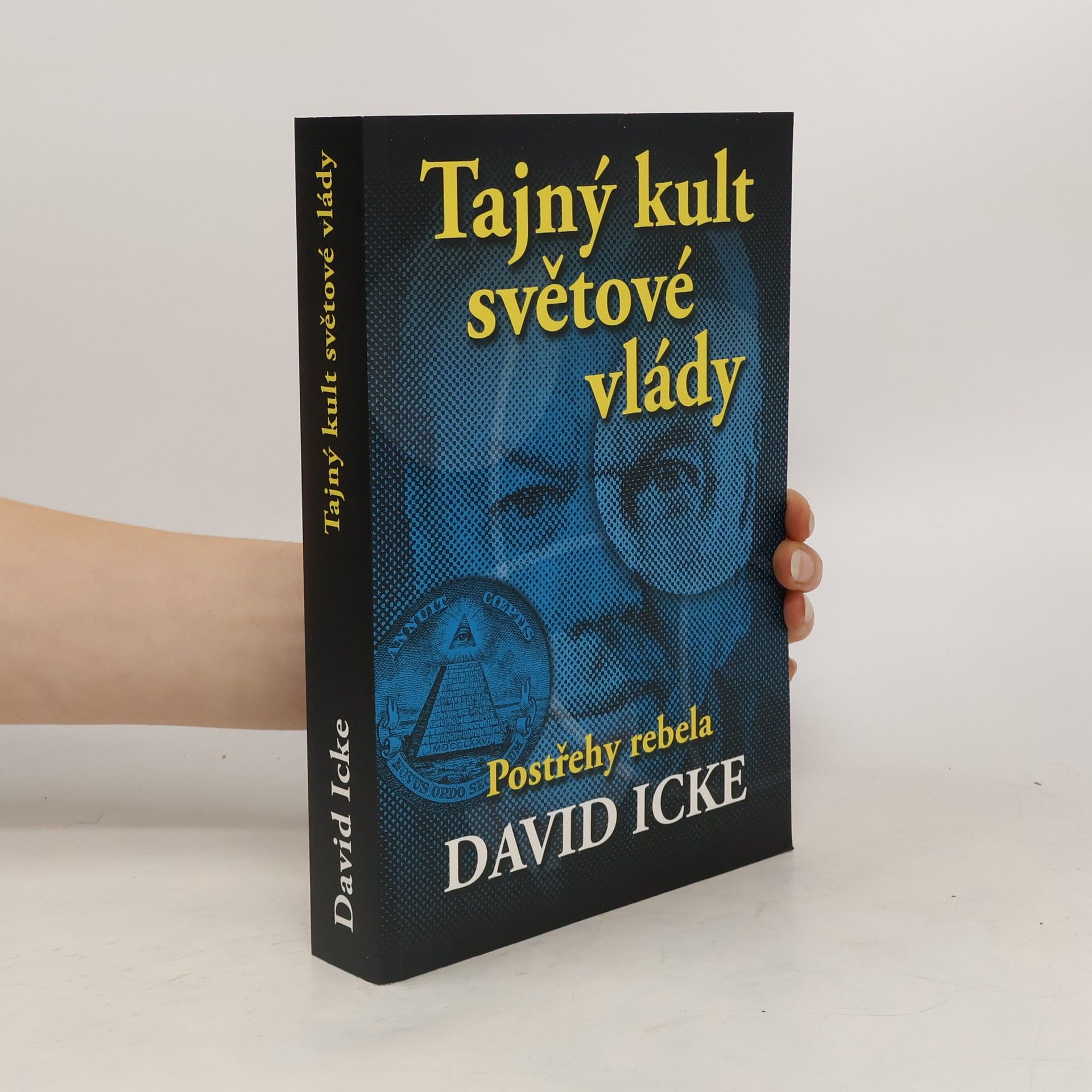 David Icke Tajný kult světové vlády