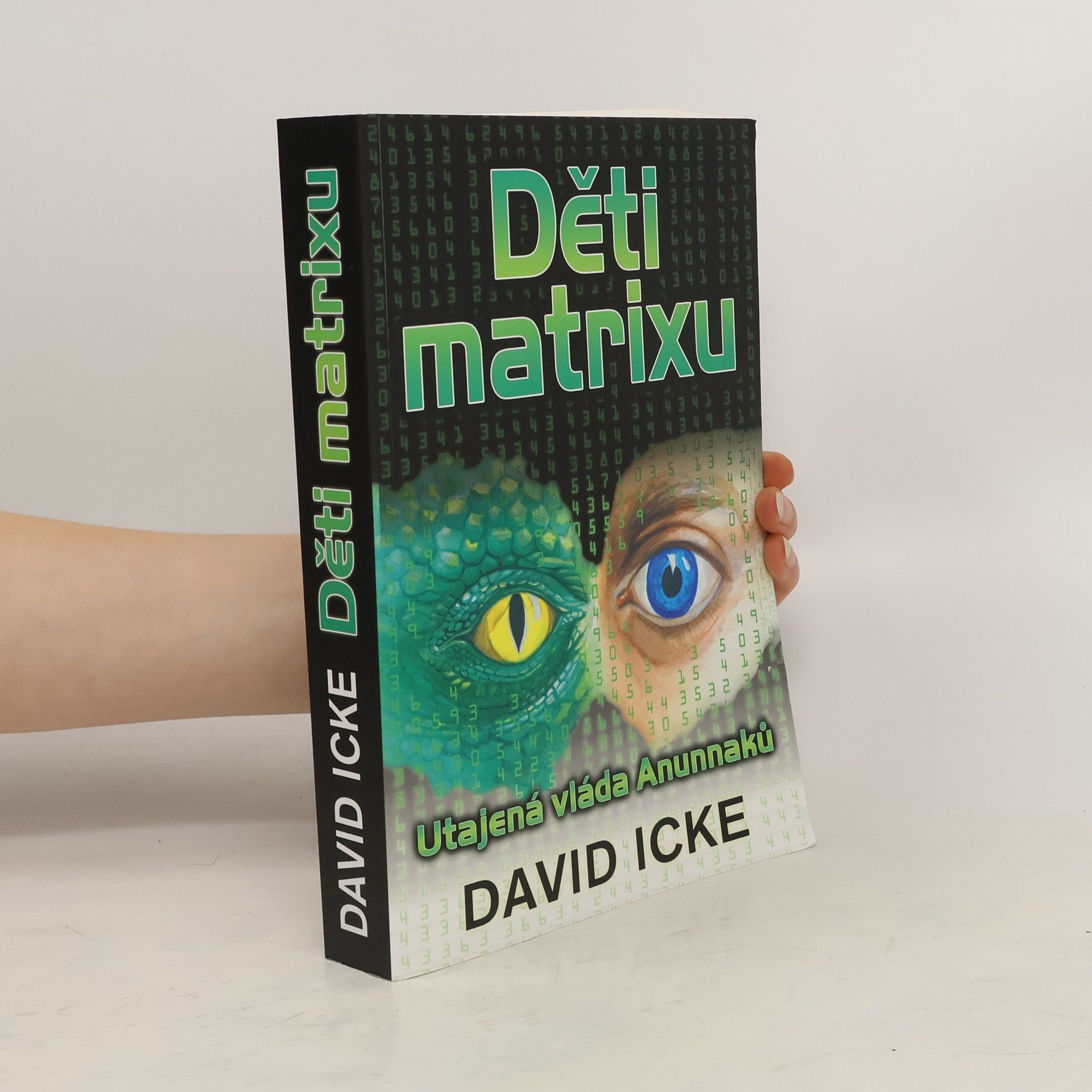 David Icke Děti matrixu