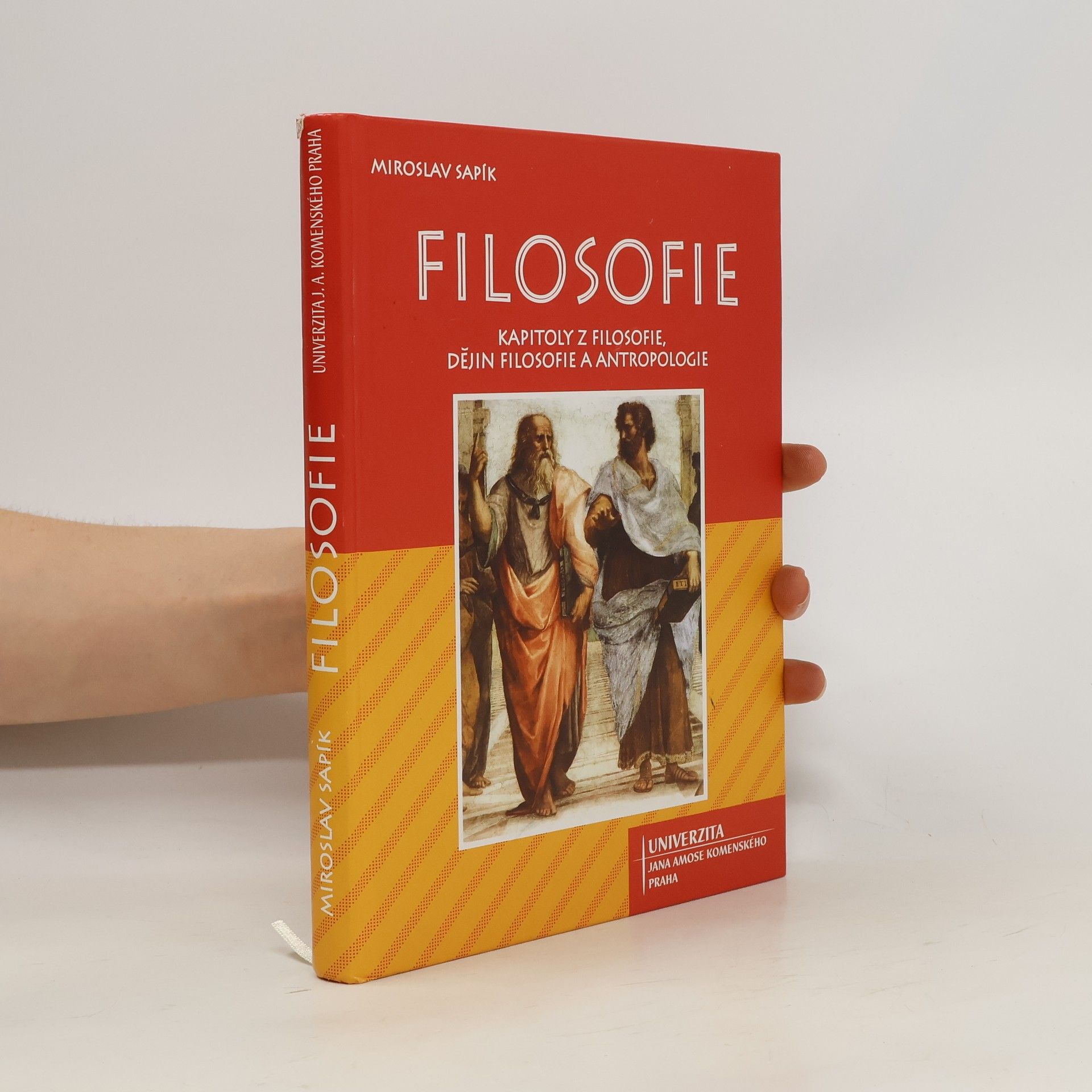Miroslav Sapík Filosofie : (kapitoly z filosofie, dějin filosofie a antropologie)