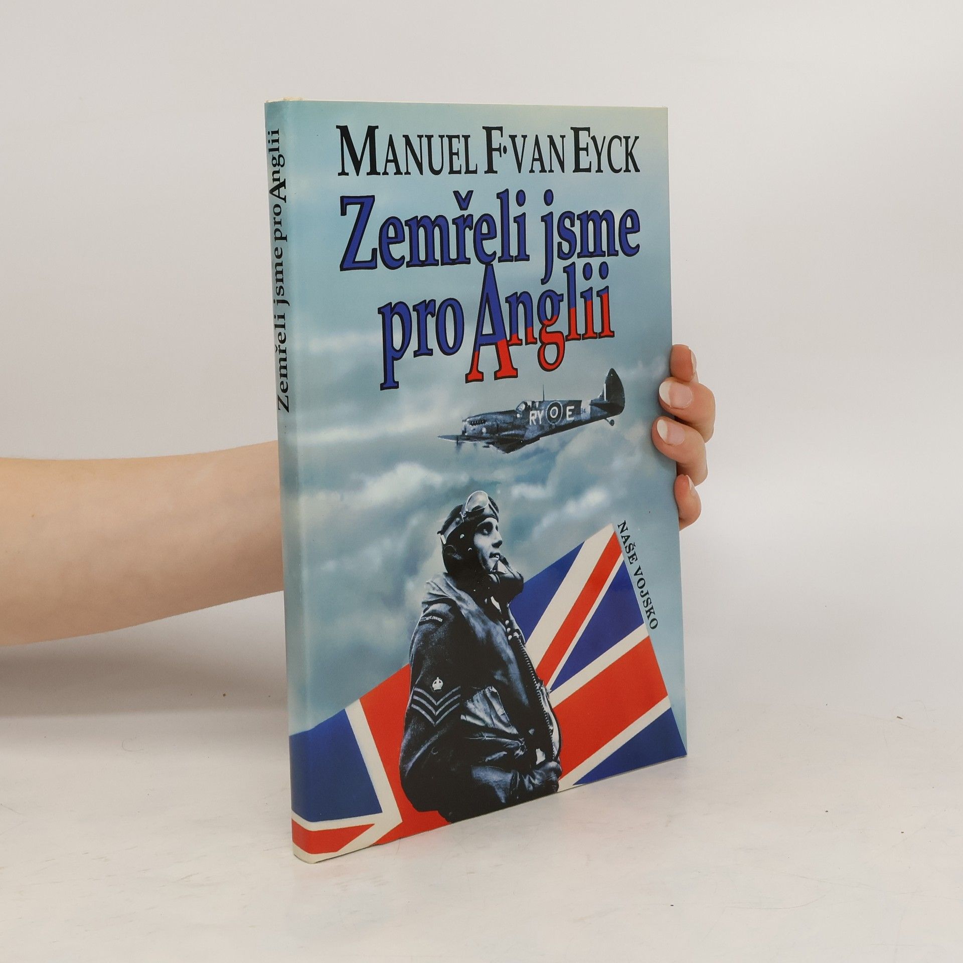 František Fajtl Zemřeli jsme pro Anglii