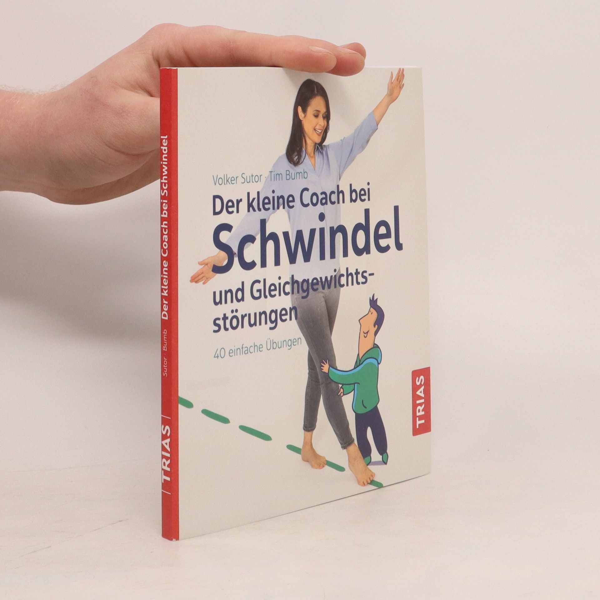 Volker Sutor Der kleine Coach bei Schwindel und Gleichgewichtsstörungen