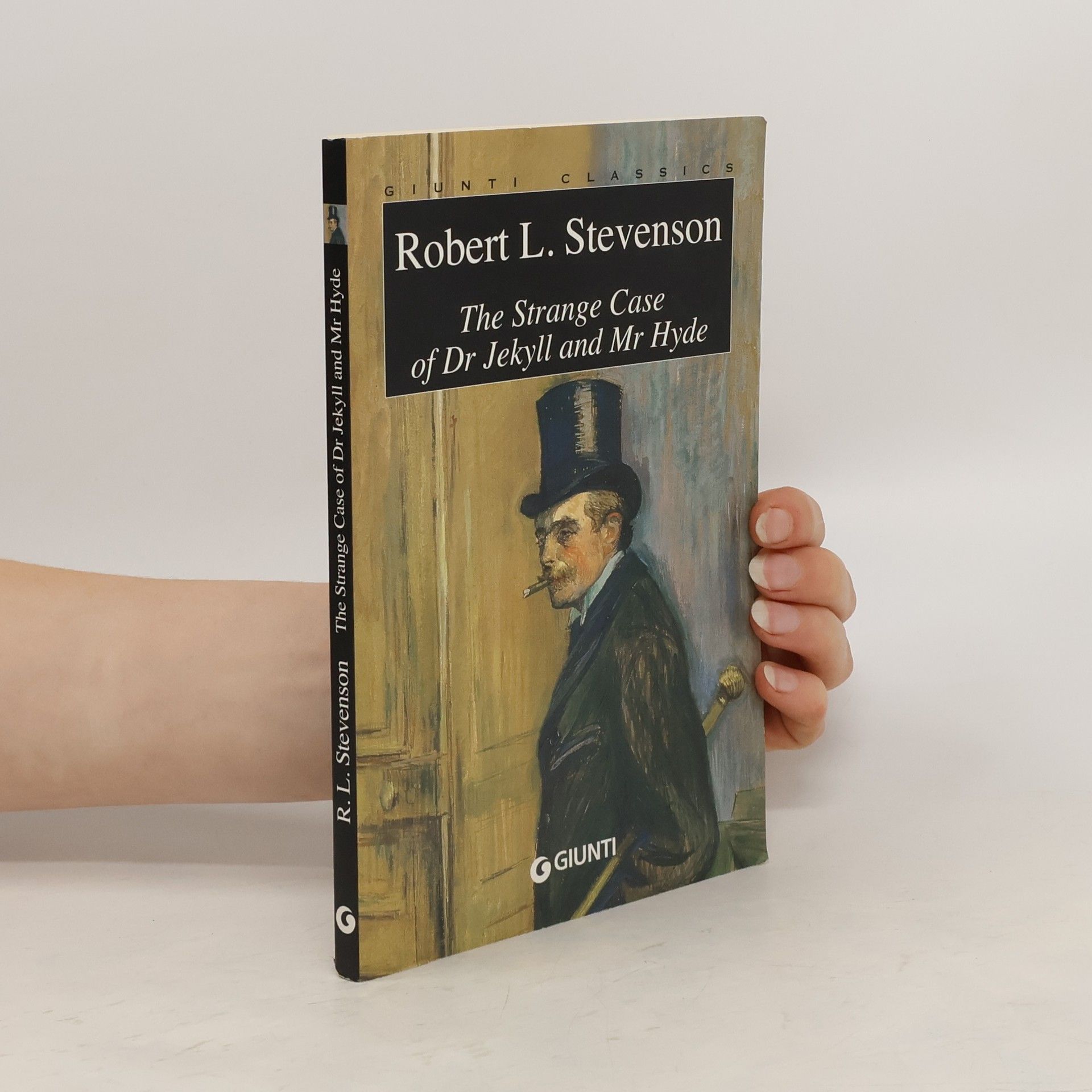 Robert Louis Stevenson The Strange Case of Dr. Jekyll and Mr. Hyde
