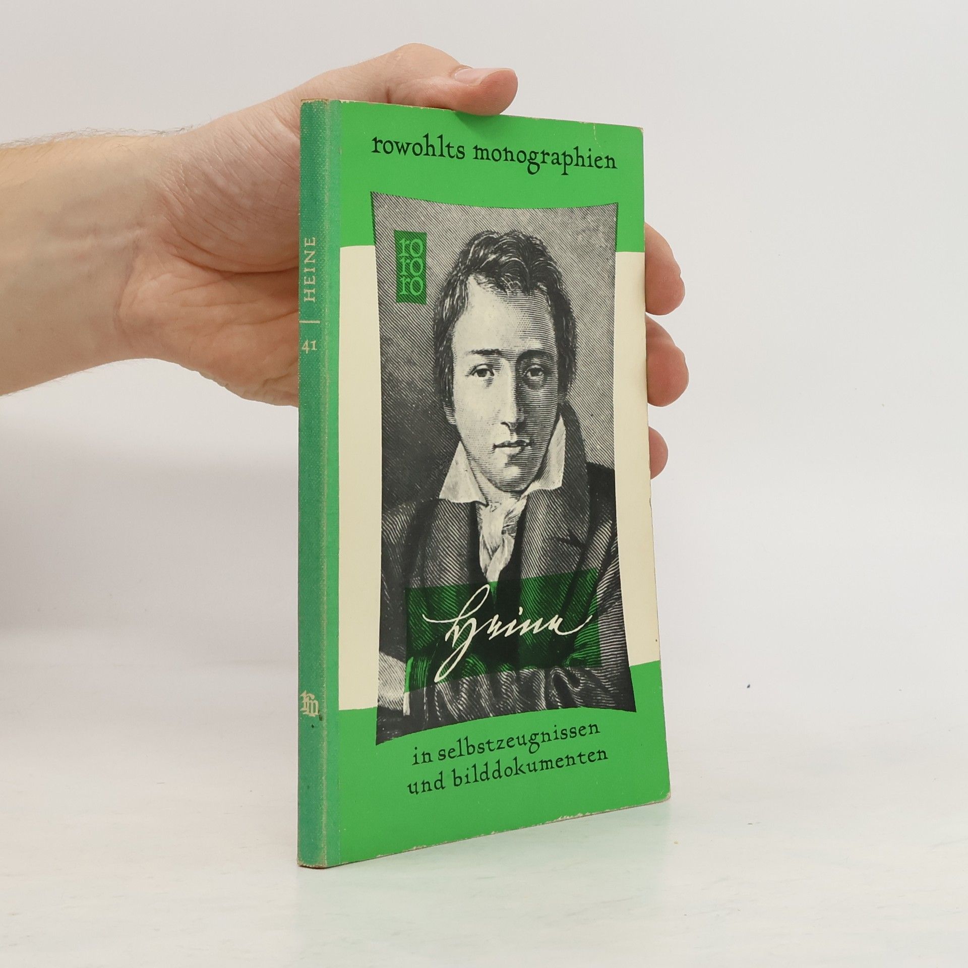 Ludwig Marcuse Heinrich Heine in Selbstzeugnissen und Bilddokumenten