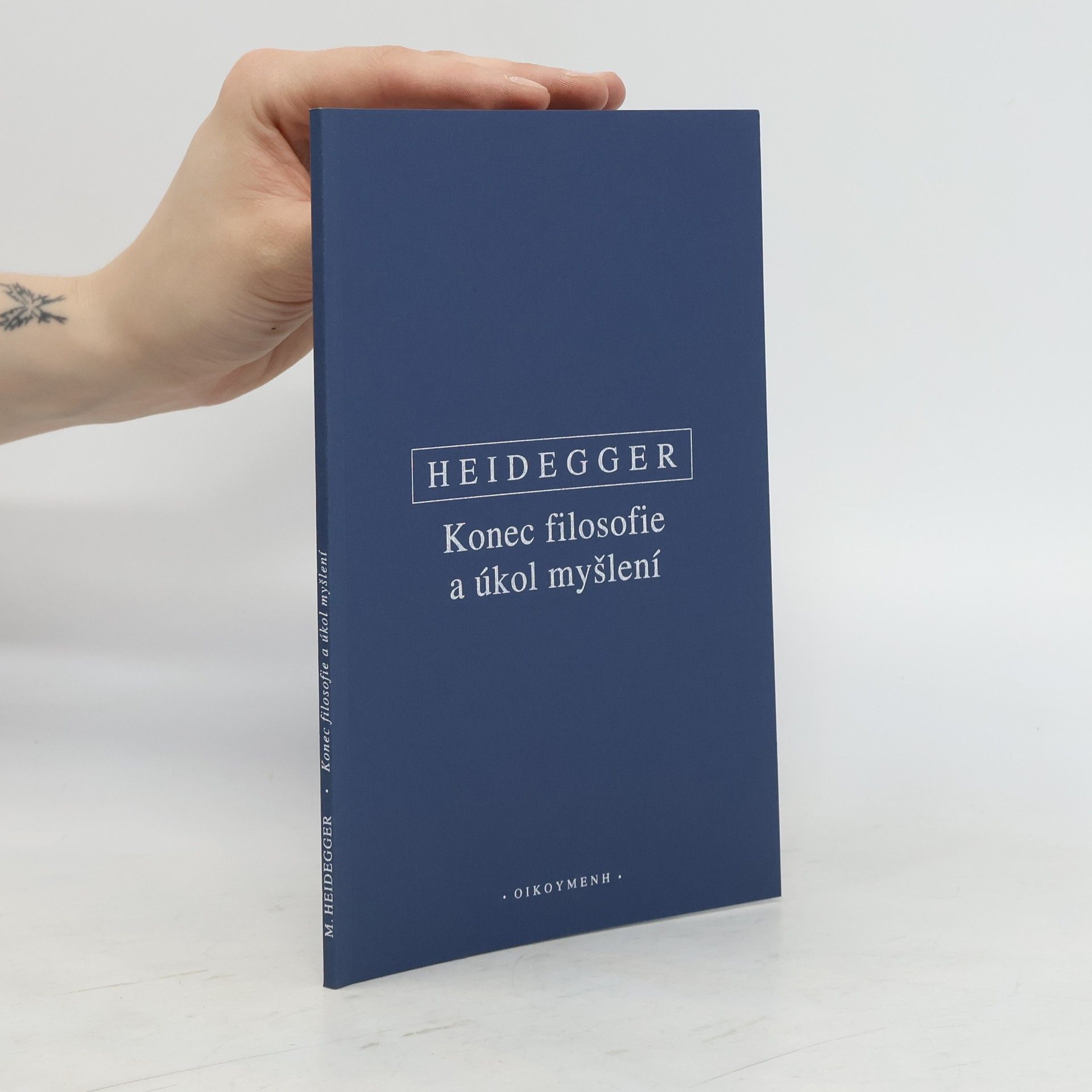 Martin Heidegger Konec filosofie a úkol myšlení