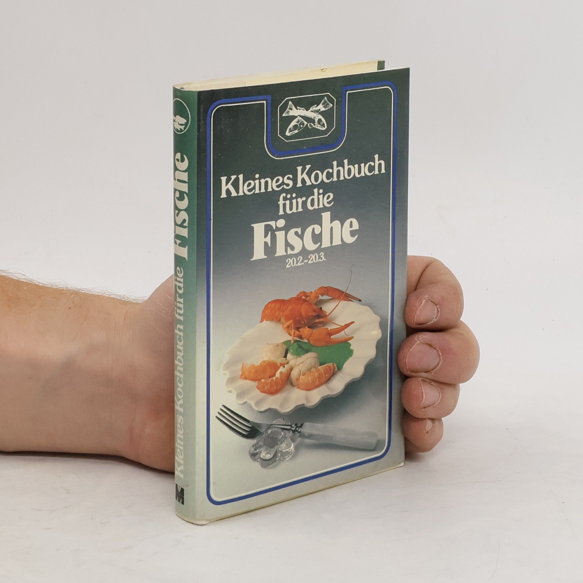 Hans J. Fahrenkamp Kleines Kochbuch für die Fische