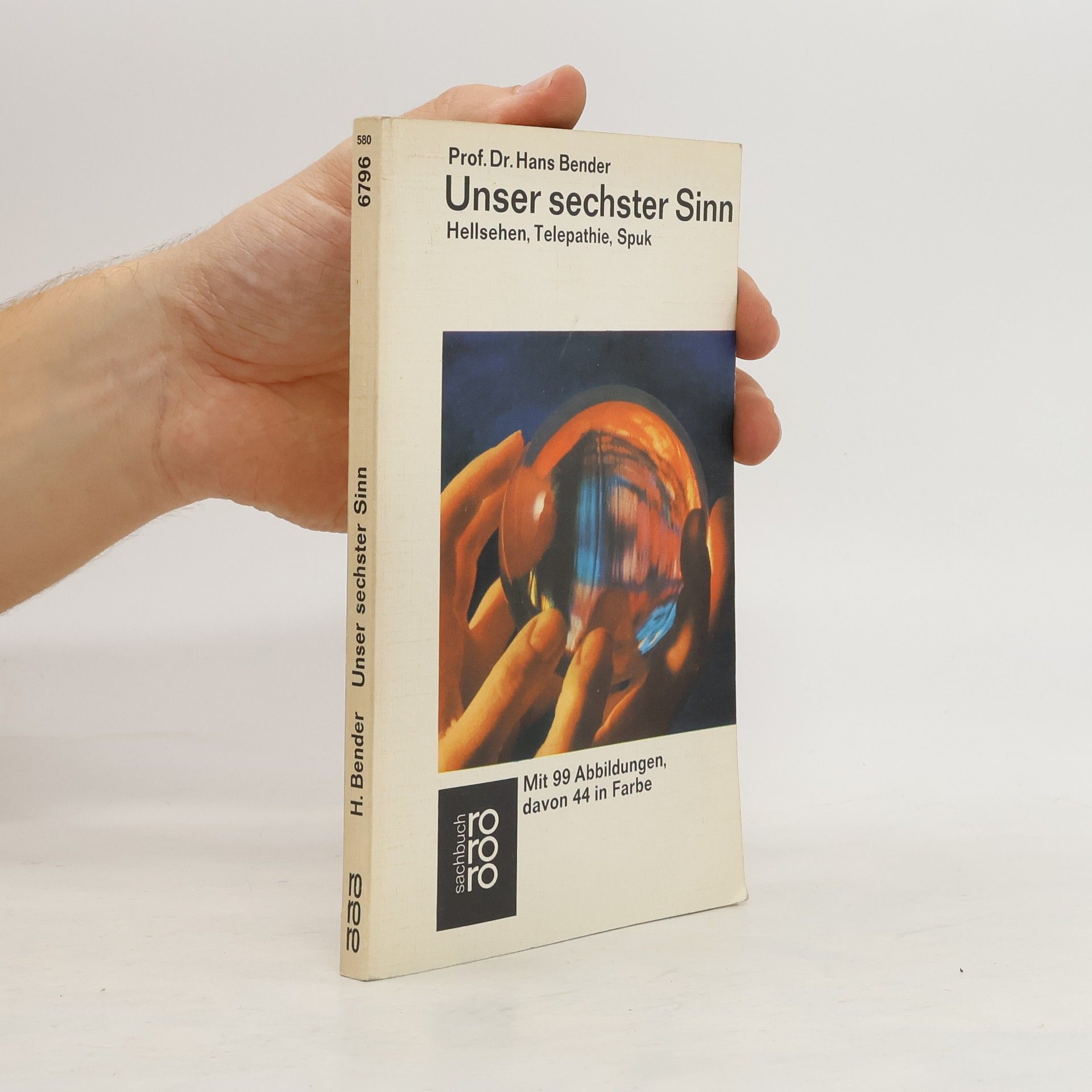 Hans Bender Unser sechster Sinn