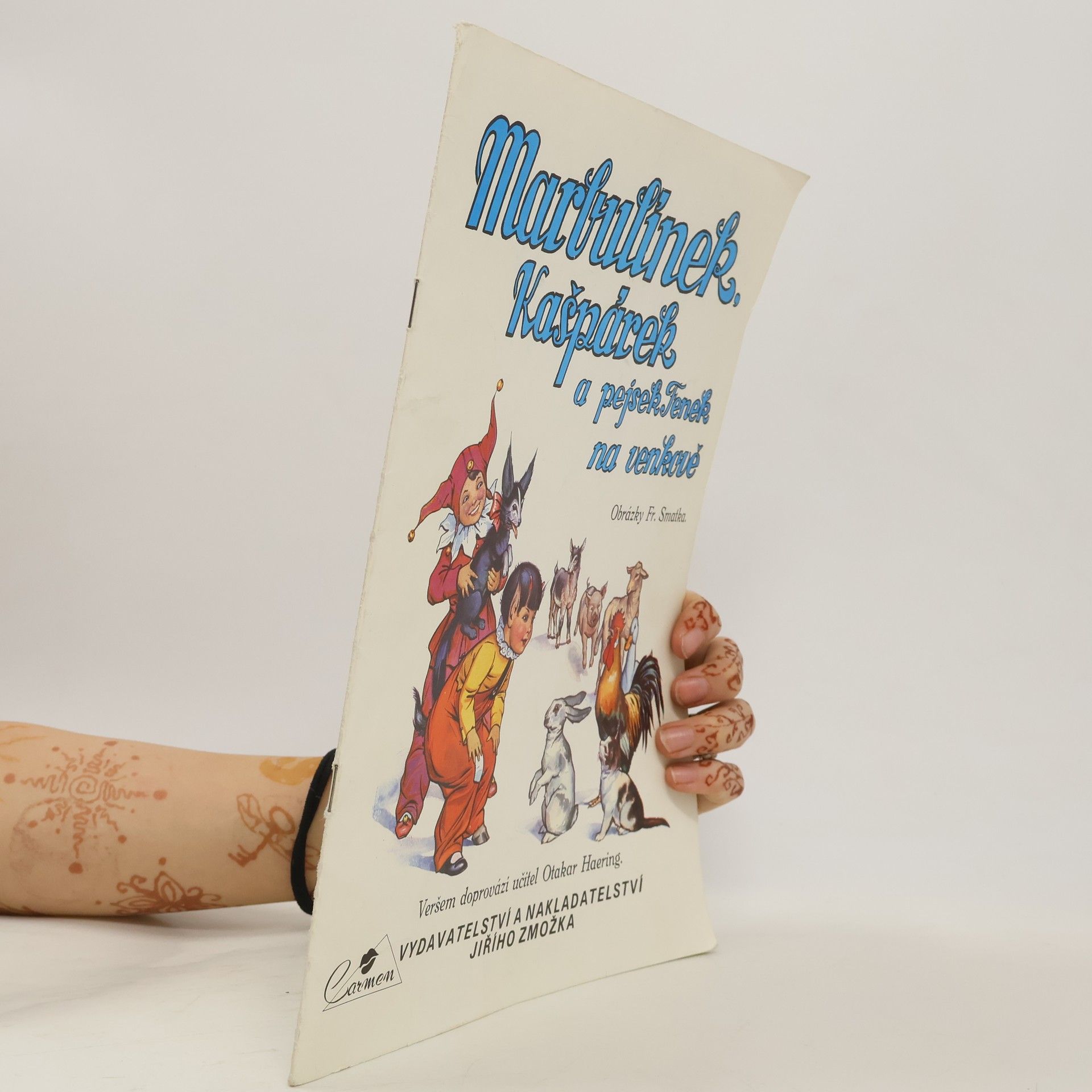 Fráňa Smatek Marbulínek, Kašpárek a pejsek Fenek na venkově