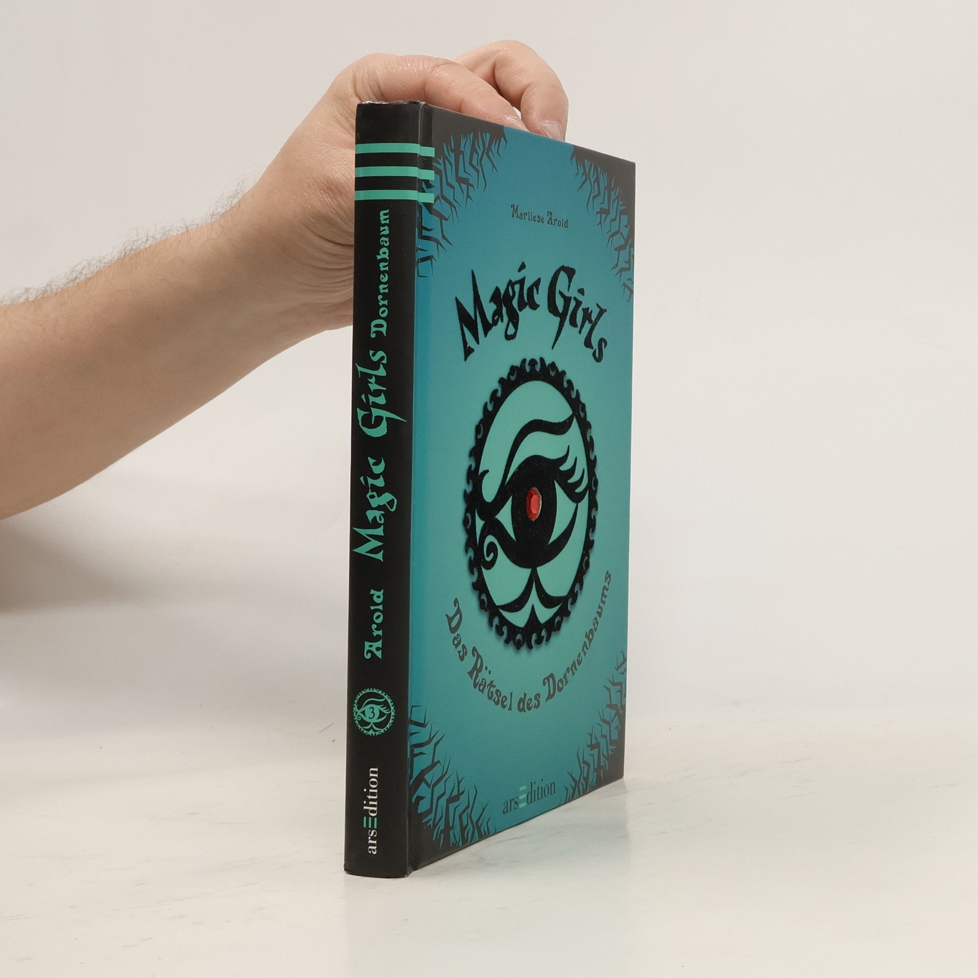 Marliese Arold Magic Girls: Das Rätsel des Dornenbaums