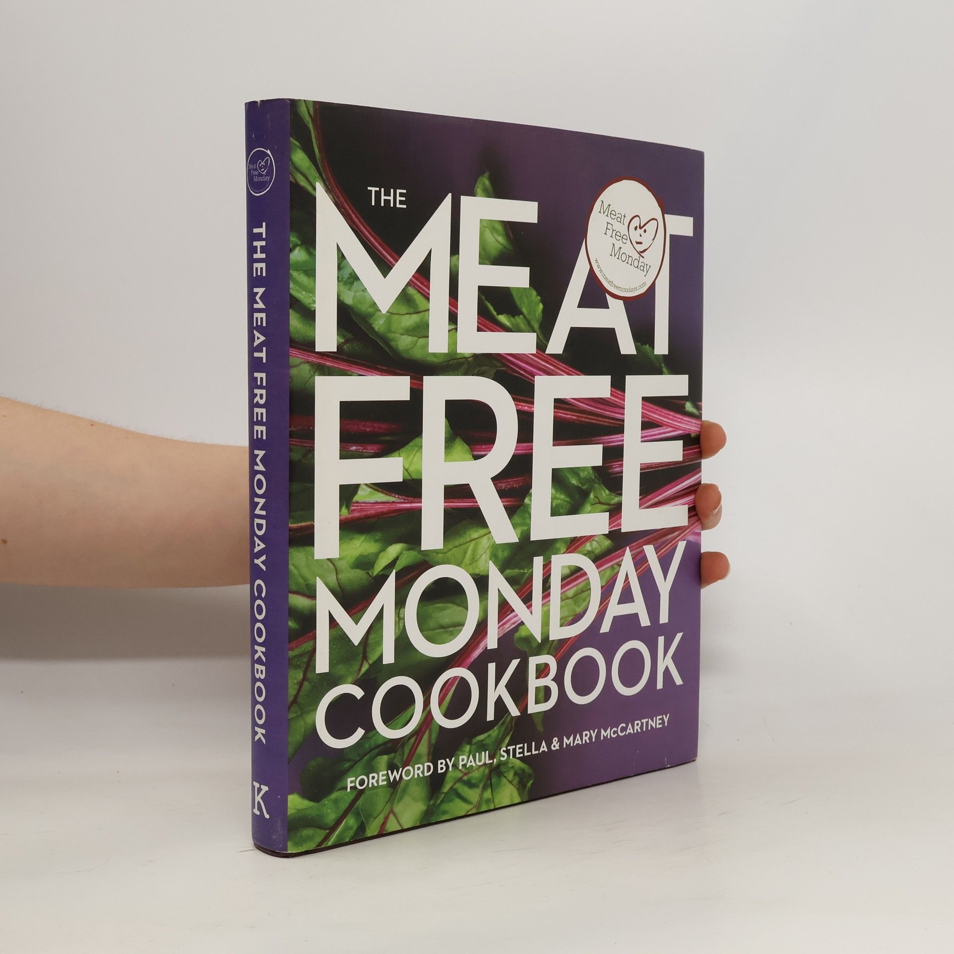 Collectif d'auteurs The Meat Free Monday Cookbook