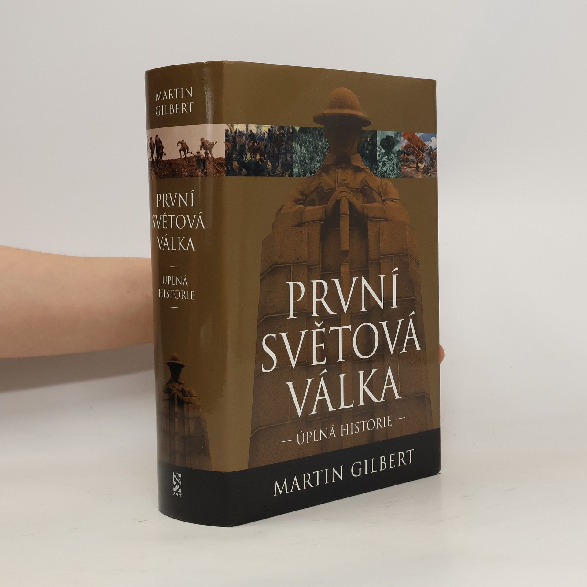 Zdeněk Hron První světová válka : úplná historie